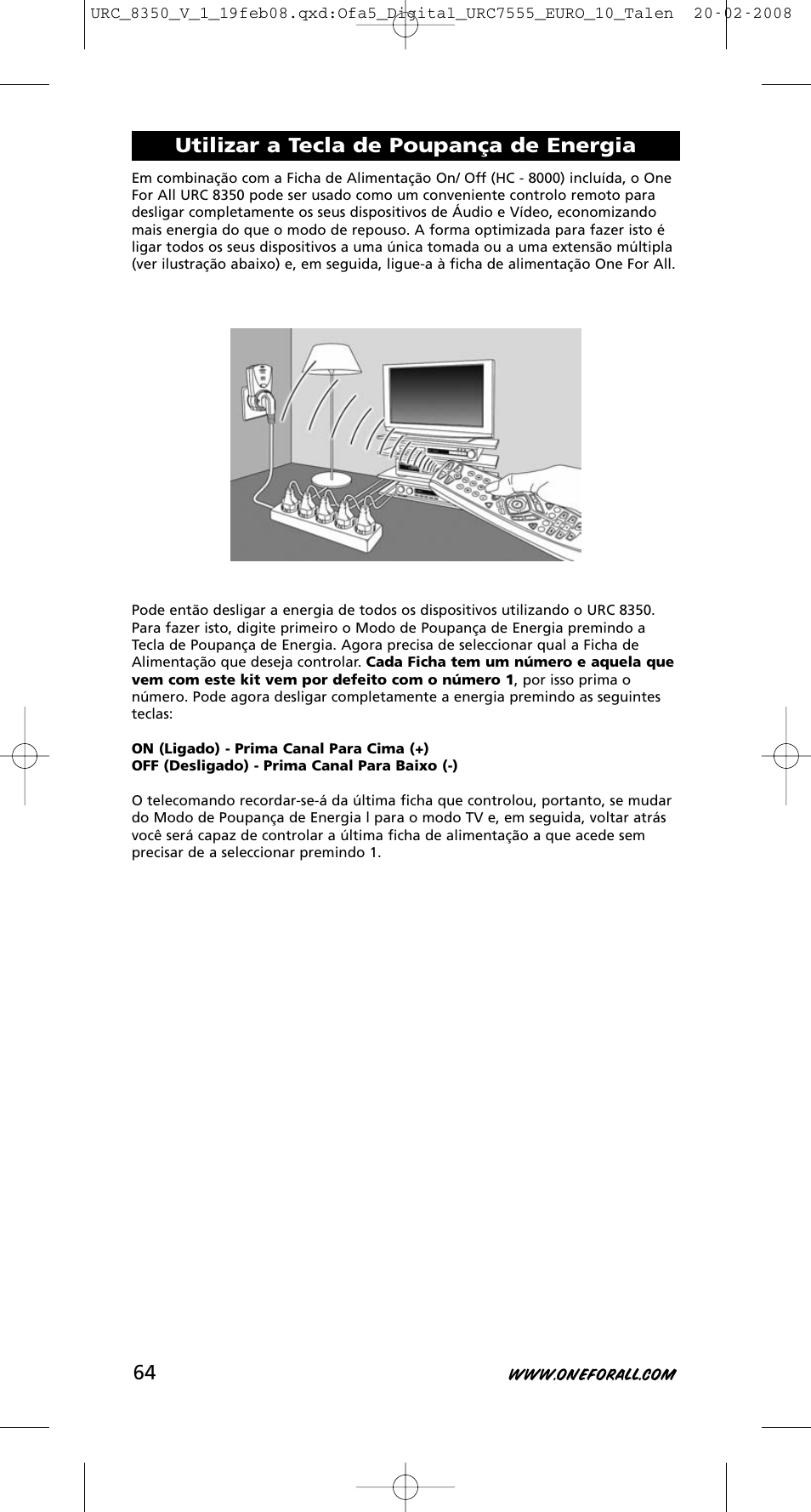 Utilizar a tecla de poupança de energia | One for All URC-8350 User Manual | Page 65 / 152