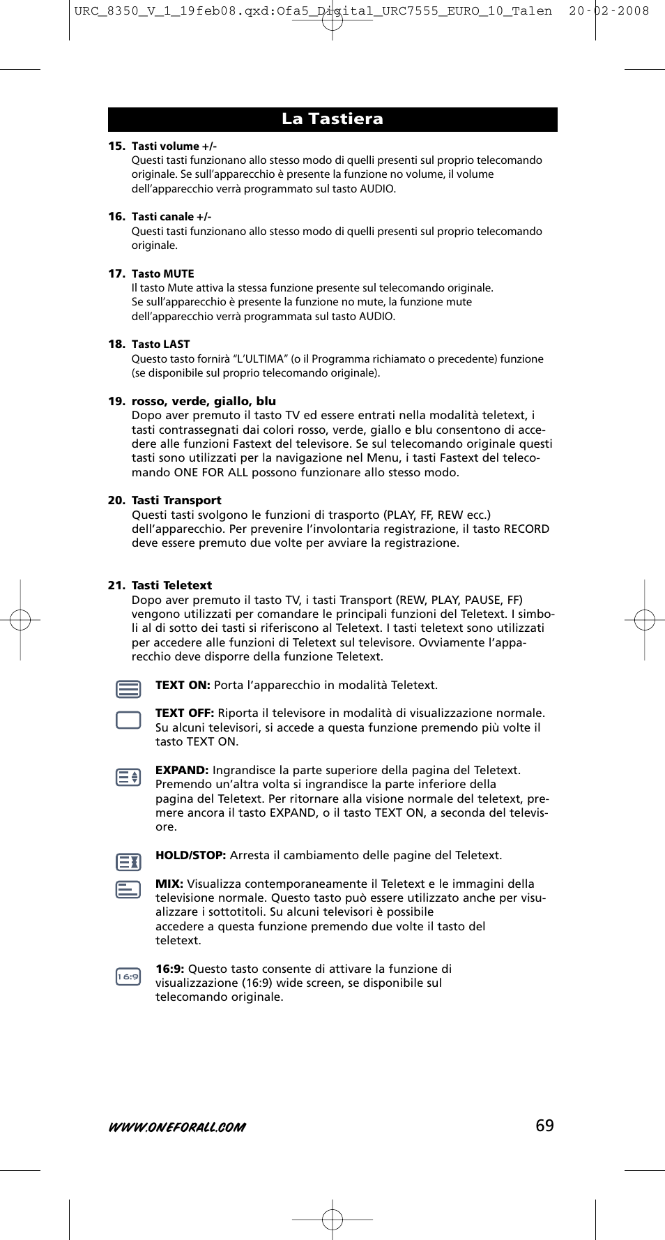 La tastiera | One for All URC-8350 User Manual | Page 70 / 152