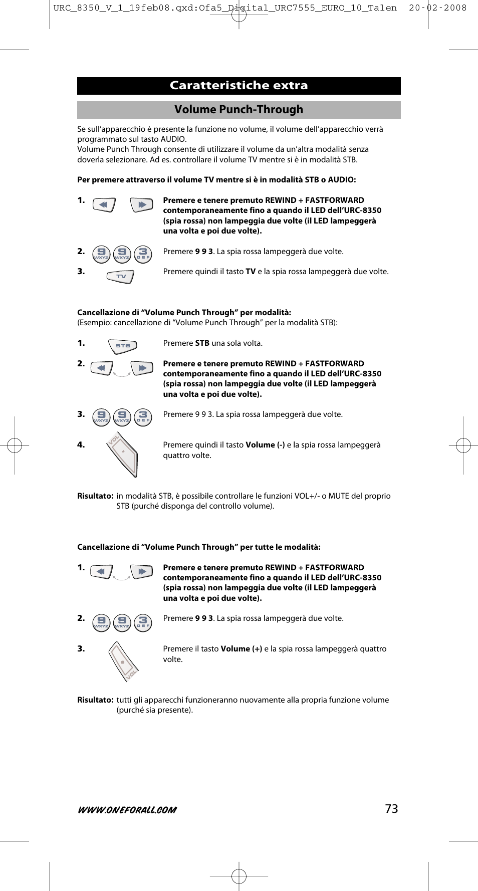 73 caratteristiche extra, Volume punch-through | One for All URC-8350 User Manual | Page 74 / 152