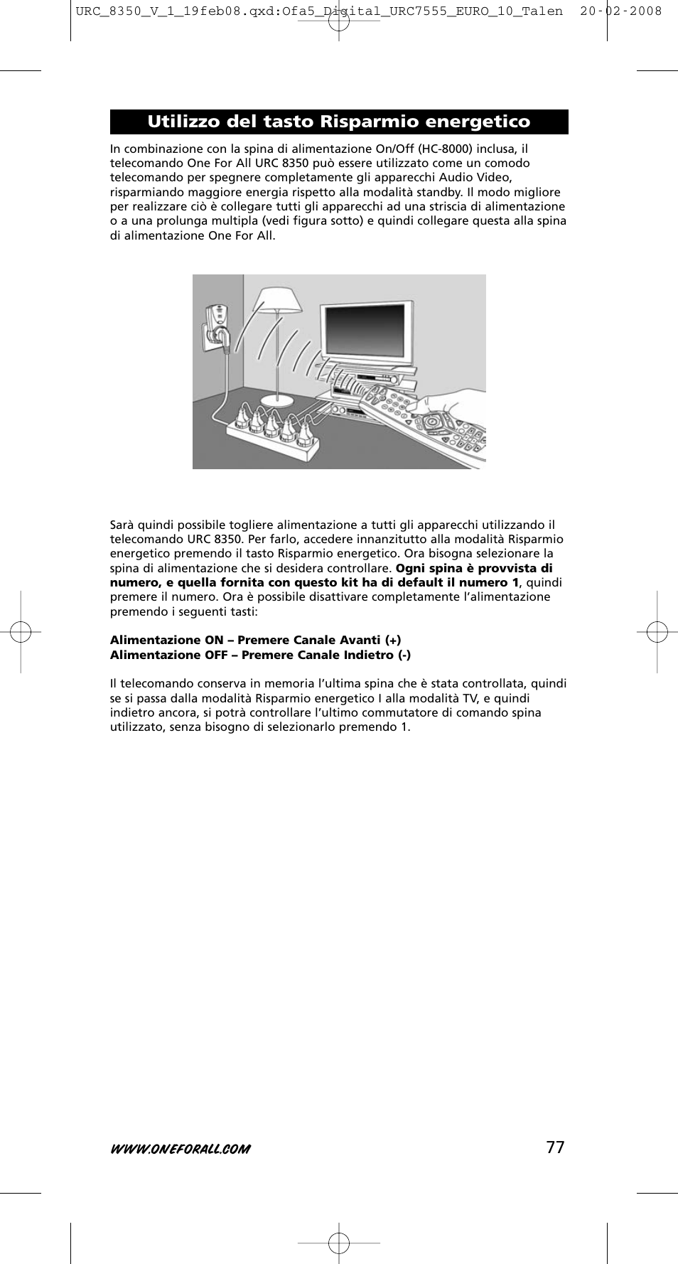 Utilizzo del tasto risparmio energetico | One for All URC-8350 User Manual | Page 78 / 152