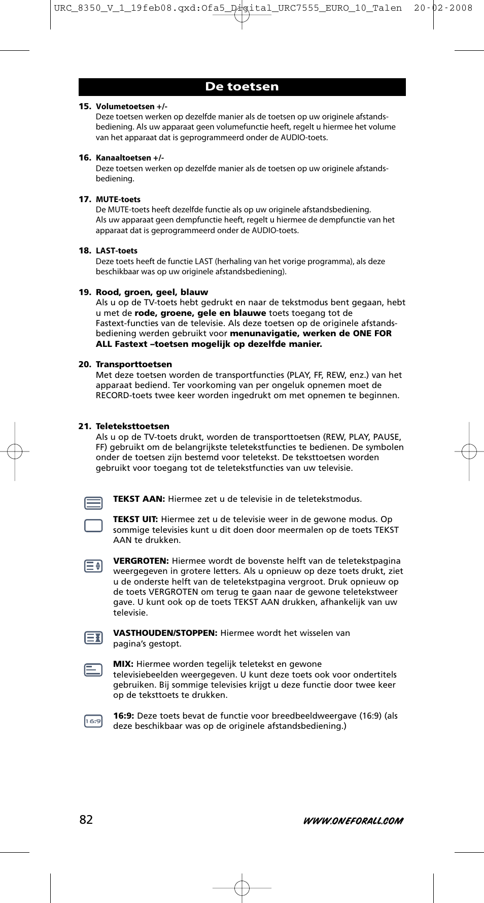 De toetsen | One for All URC-8350 User Manual | Page 83 / 152