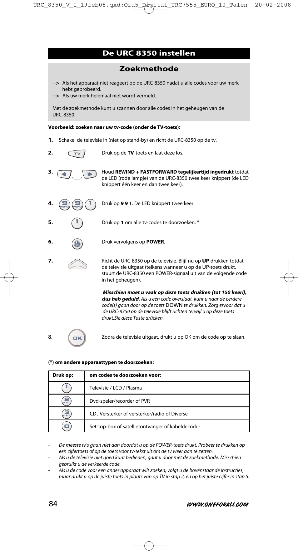 De urc 8350 instellen zoekmethode | One for All URC-8350 User Manual | Page 85 / 152