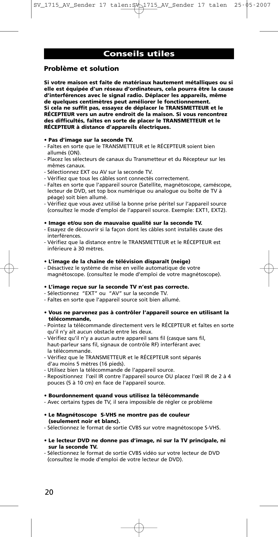 Conseils utiles, Problème et solution | One for All SV-1718 User Manual | Page 20 / 110