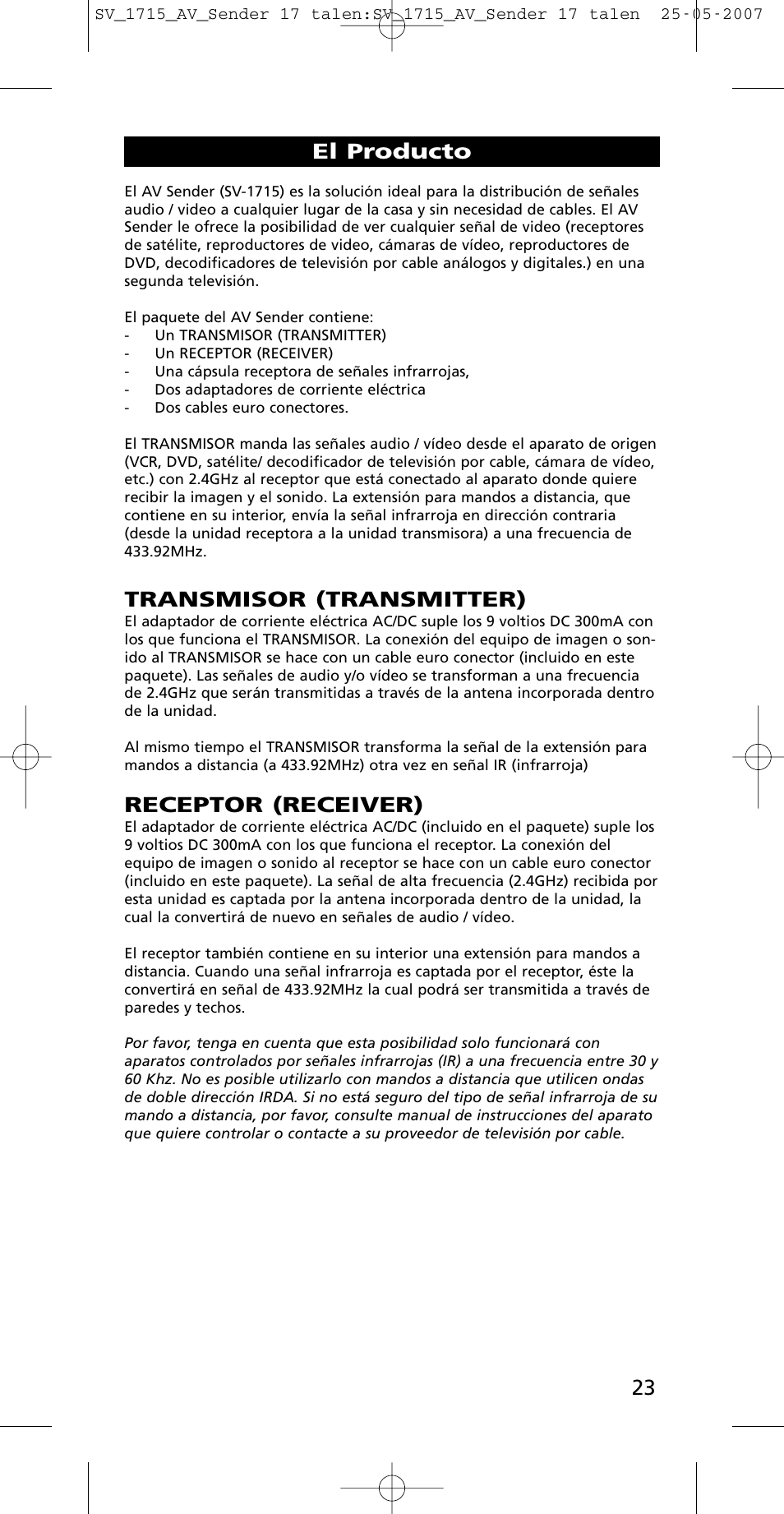Transmisor (transmitter), Receptor (receiver), El producto | One for All SV-1718 User Manual | Page 23 / 110
