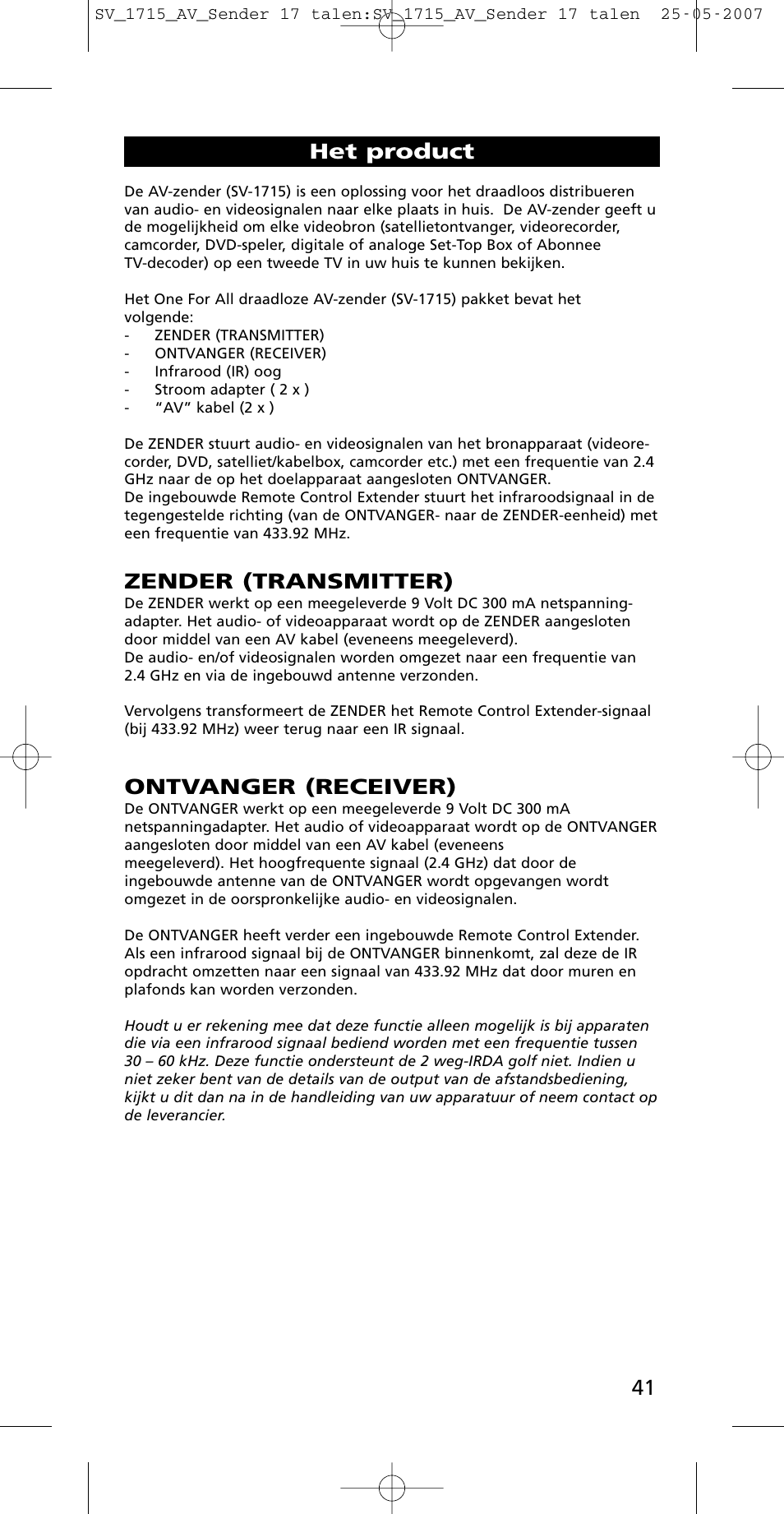 Zender (transmitter), Ontvanger (receiver), Het product | One for All SV-1718 User Manual | Page 41 / 110