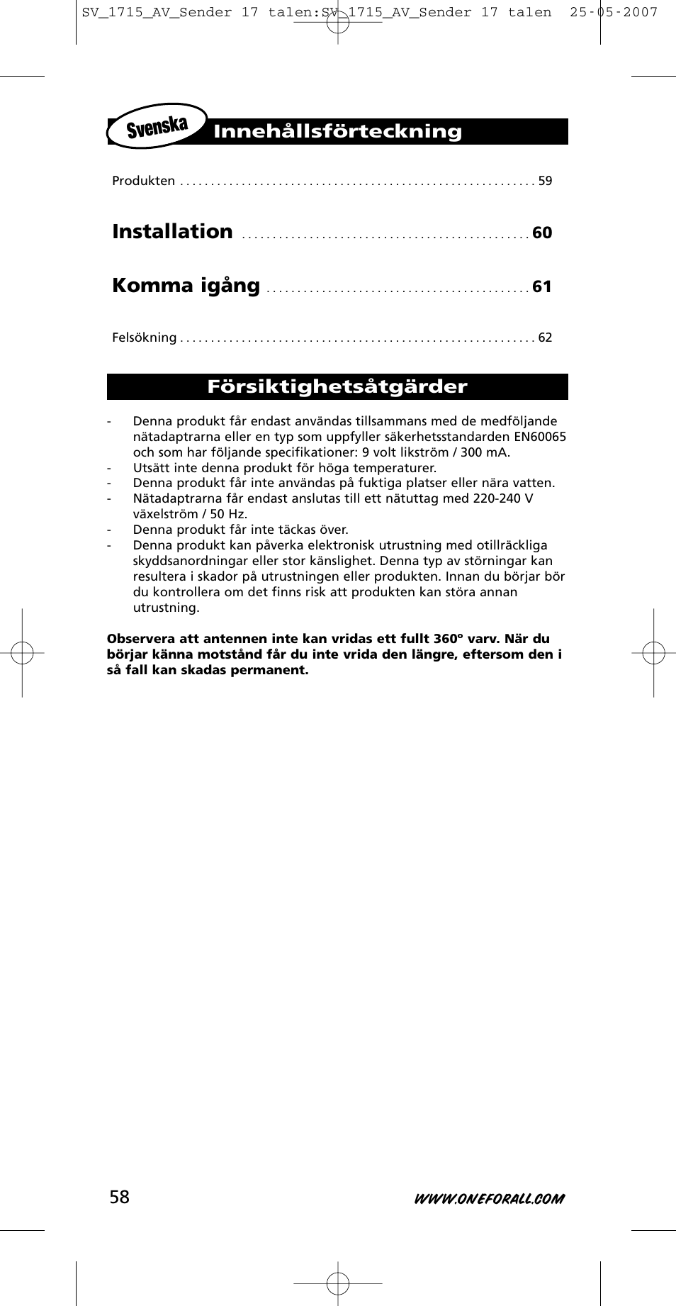 Svenska, Installation, Komma igång | Försiktighetsåtgärder, Innehållsförteckning | One for All SV-1718 User Manual | Page 58 / 110