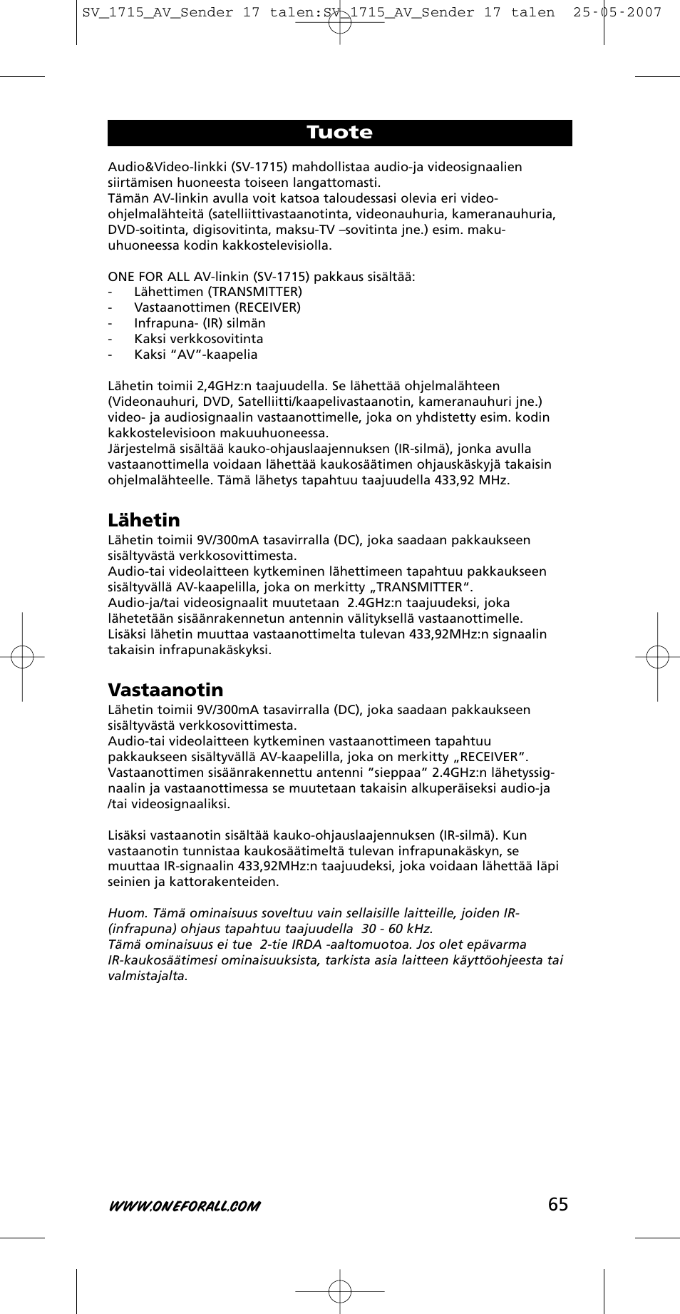 Lähetin, Vastaanotin, Tuote | One for All SV-1718 User Manual | Page 65 / 110