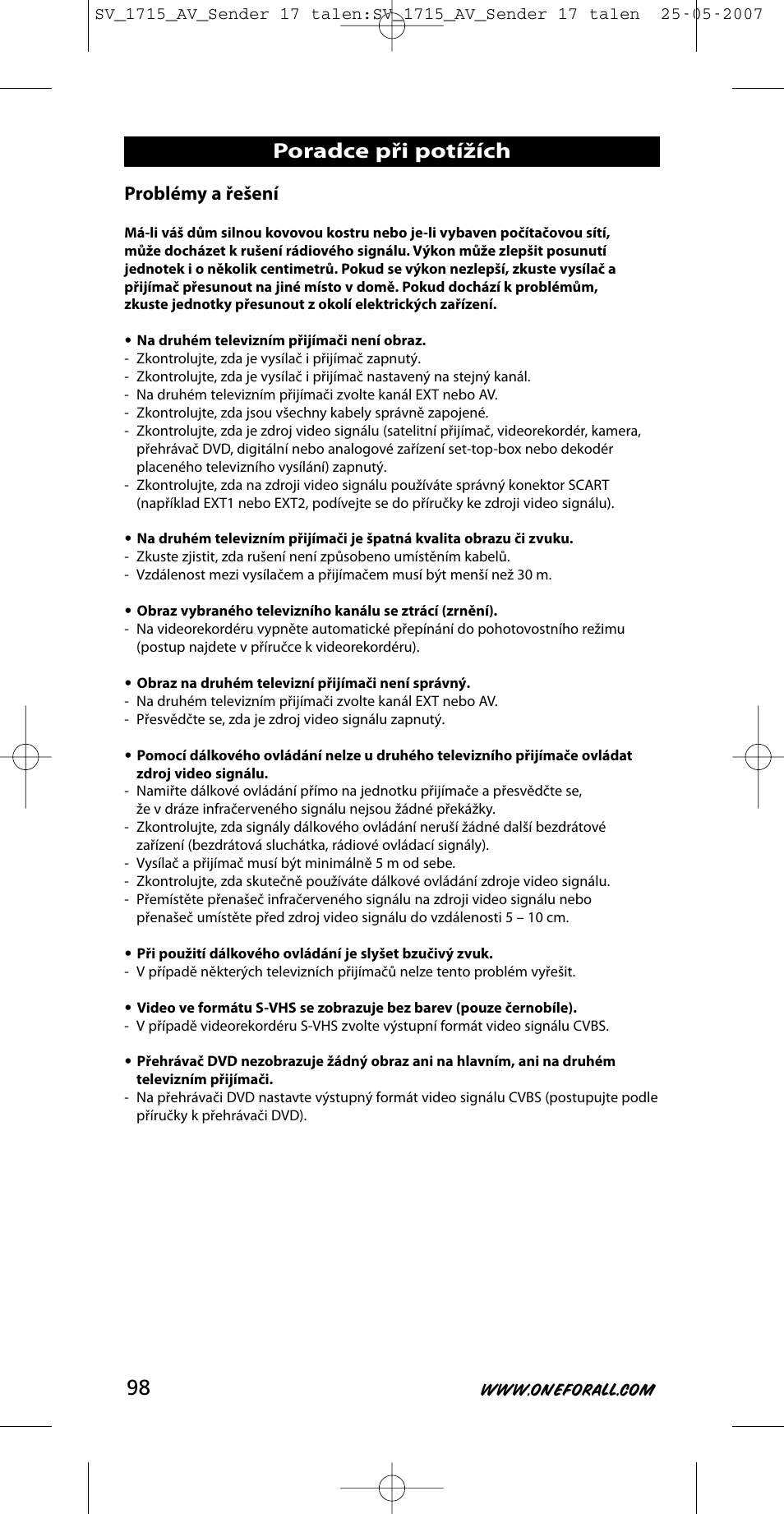 Poradce při potížích, Problémy a řešení | One for All SV-1718 User Manual | Page 98 / 110
