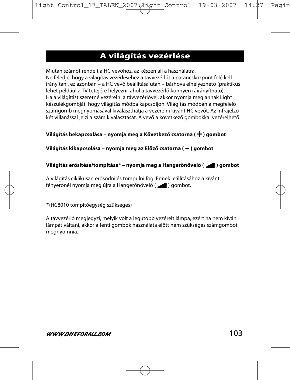 A világítás vezérlése | One for All HC-8000 User Manual | Page 103 / 114