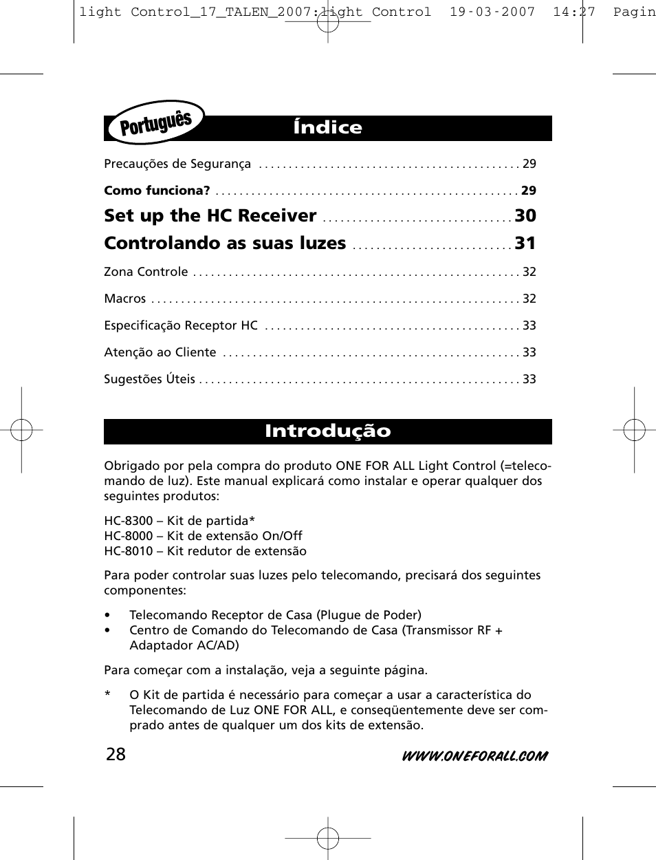 Portugu ês, Set up the hc receiver, 30 controlando as suas luzes | Índice introdução | One for All HC-8000 User Manual | Page 28 / 114