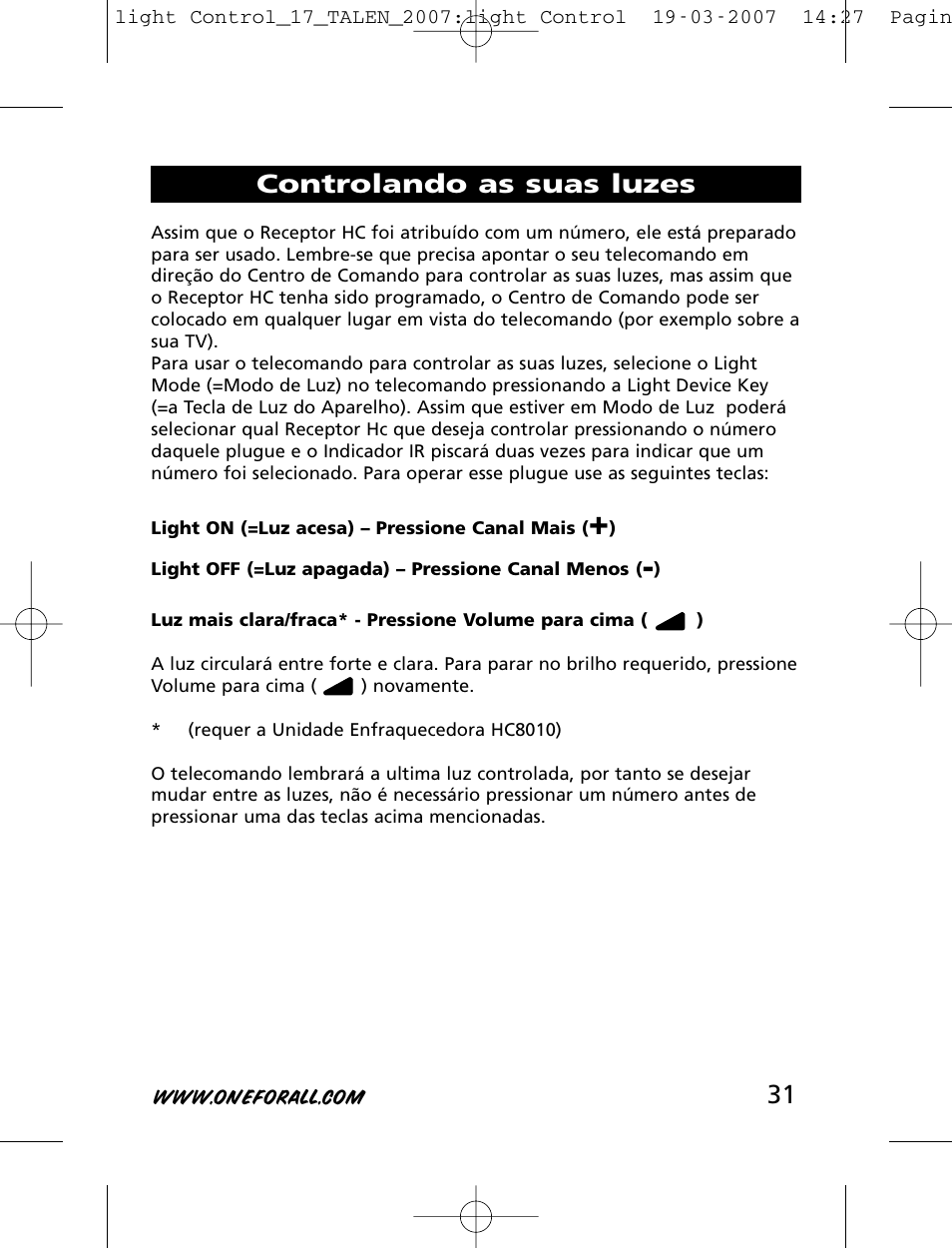 Controlando as suas luzes | One for All HC-8000 User Manual | Page 31 / 114