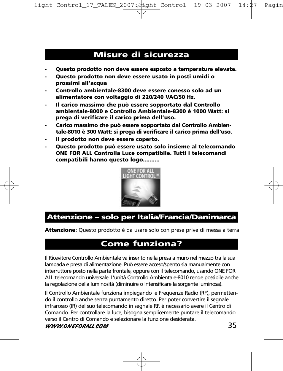 Misure di sicurezza, Come funziona, Attenzione – solo per italia/francia/danimarca | One for All HC-8000 User Manual | Page 35 / 114