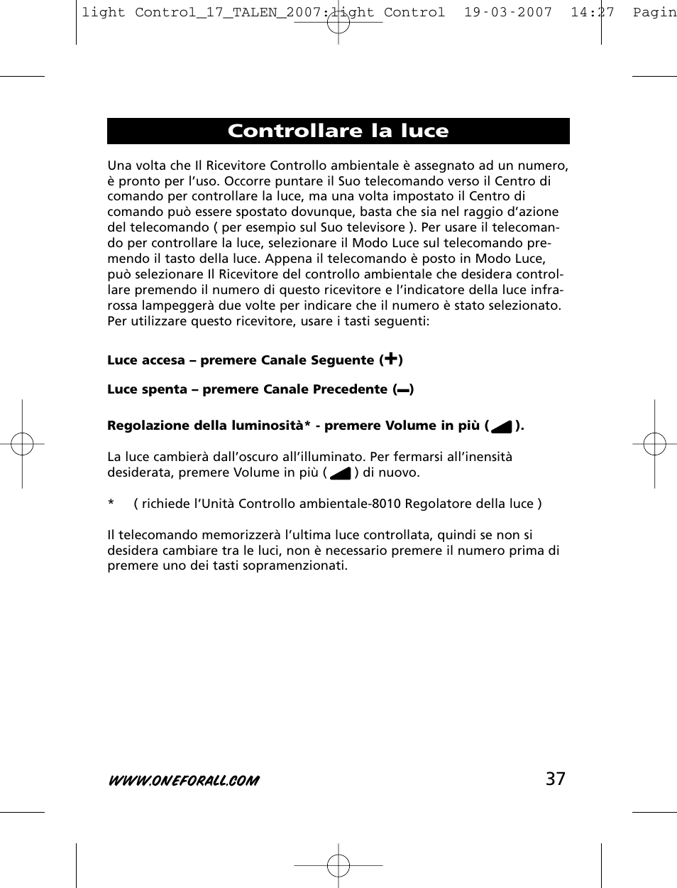 Controllare la luce | One for All HC-8000 User Manual | Page 37 / 114