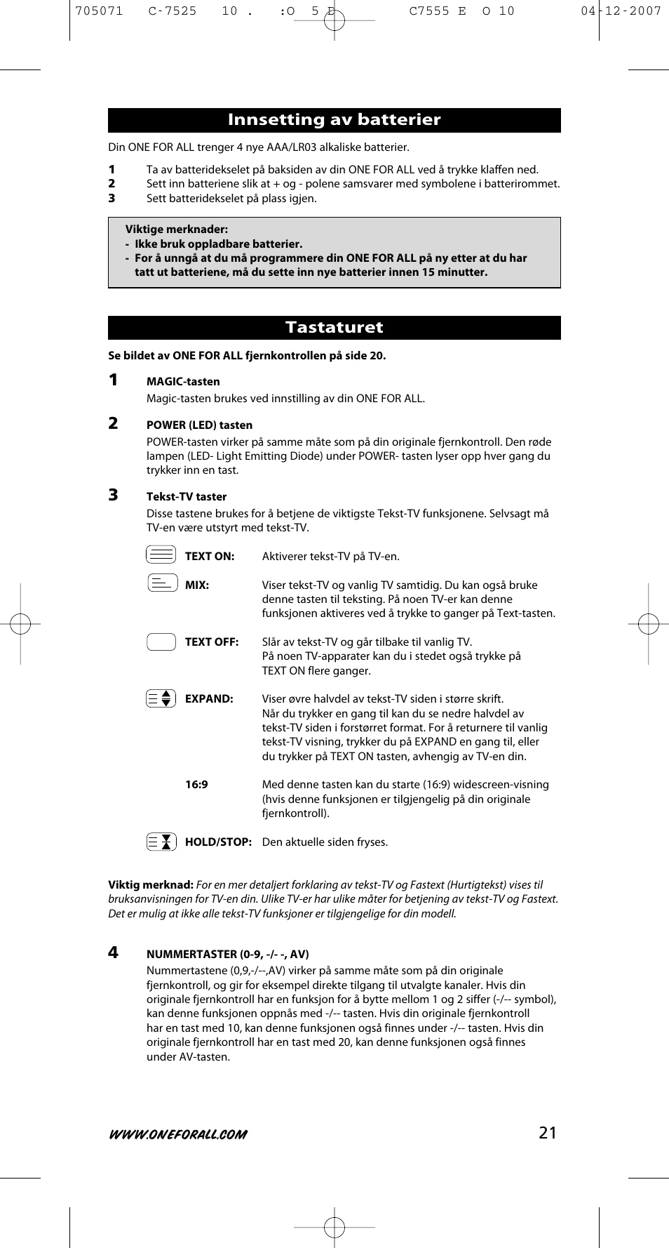 21 innsetting av batterier, Tastaturet | One for All URC-7525 User Manual | Page 22 / 107