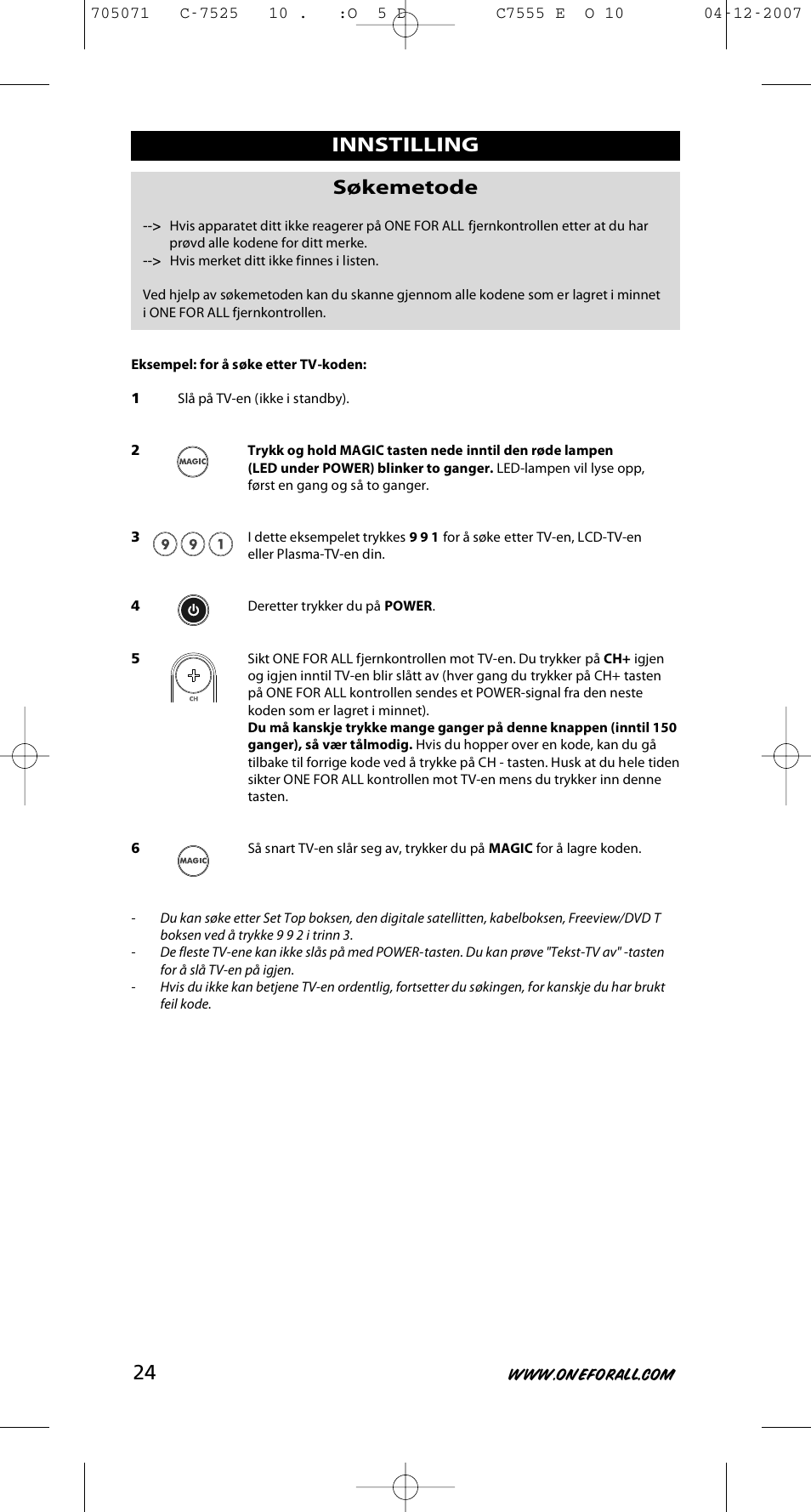 Innstilling søkemetode | One for All URC-7525 User Manual | Page 25 / 107