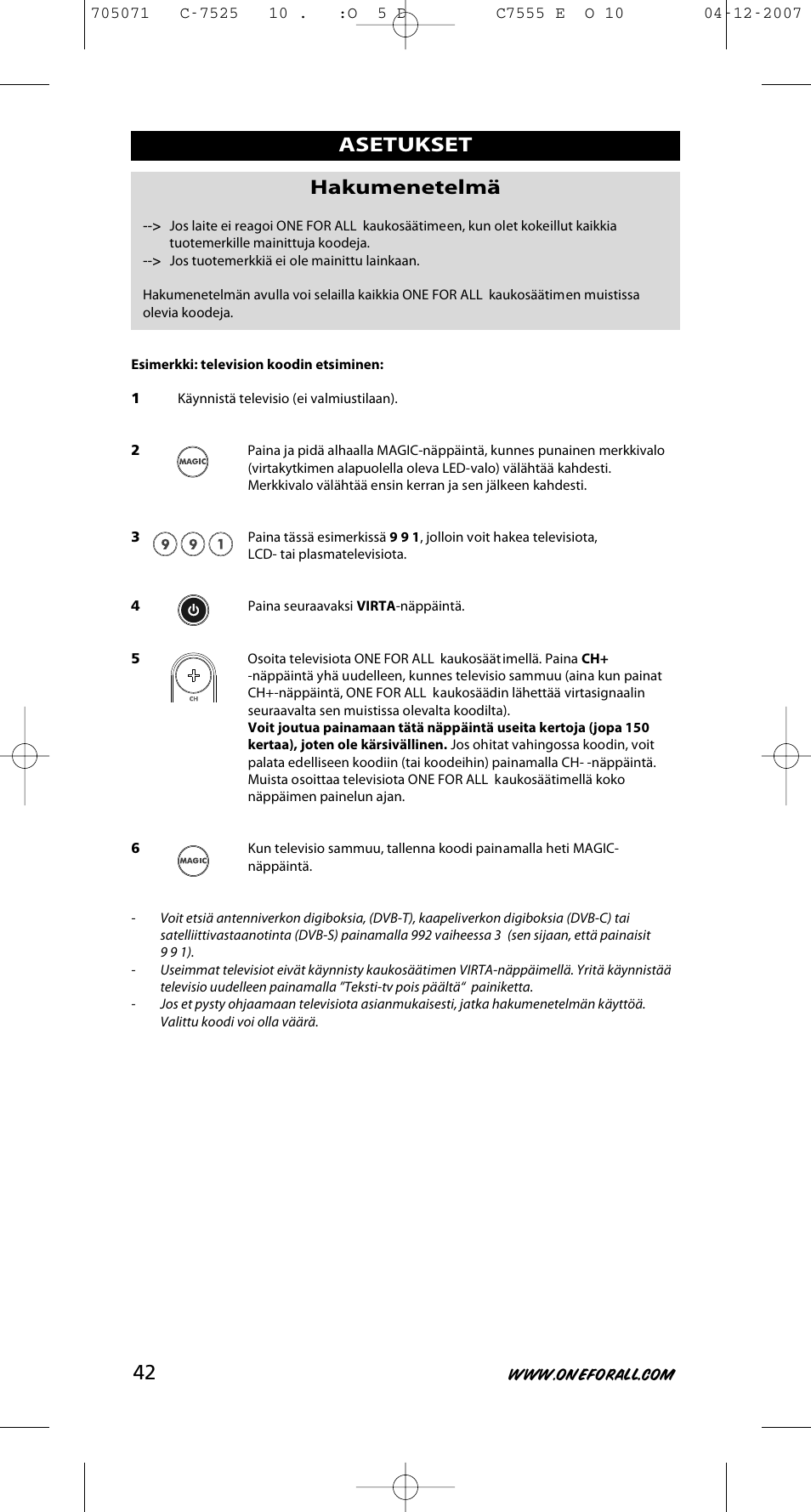 Asetukset hakumenetelmä | One for All URC-7525 User Manual | Page 43 / 107