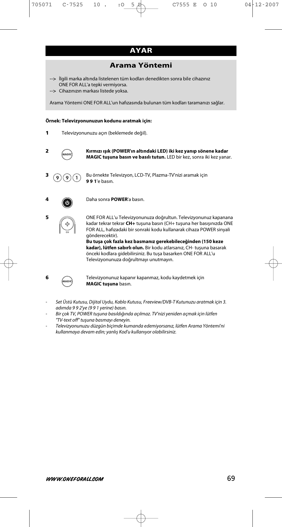 69 ayar arama yöntemi | One for All URC-7525 User Manual | Page 70 / 107