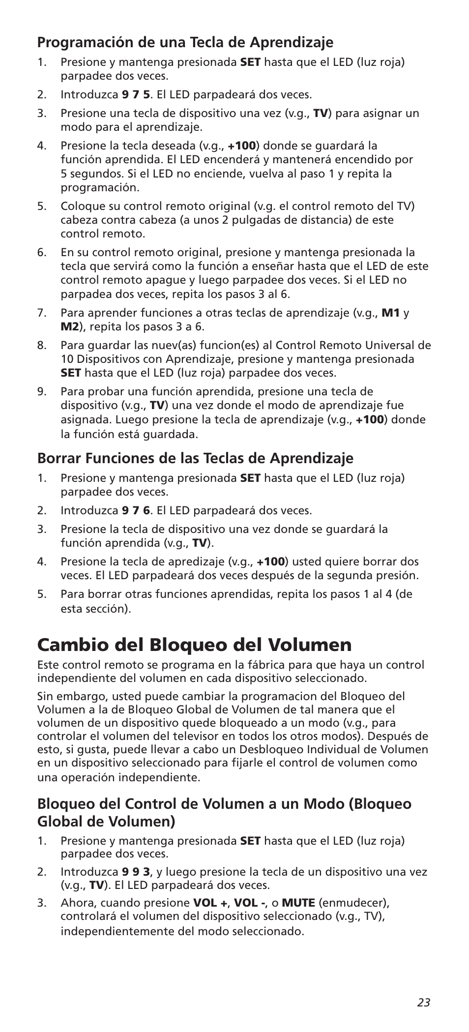 Cambio del bloqueo del volumen, Programación de una tecla de aprendizaje, Borrar funciones de las teclas de aprendizaje | One for All URC8820N User Manual | Page 23 / 34