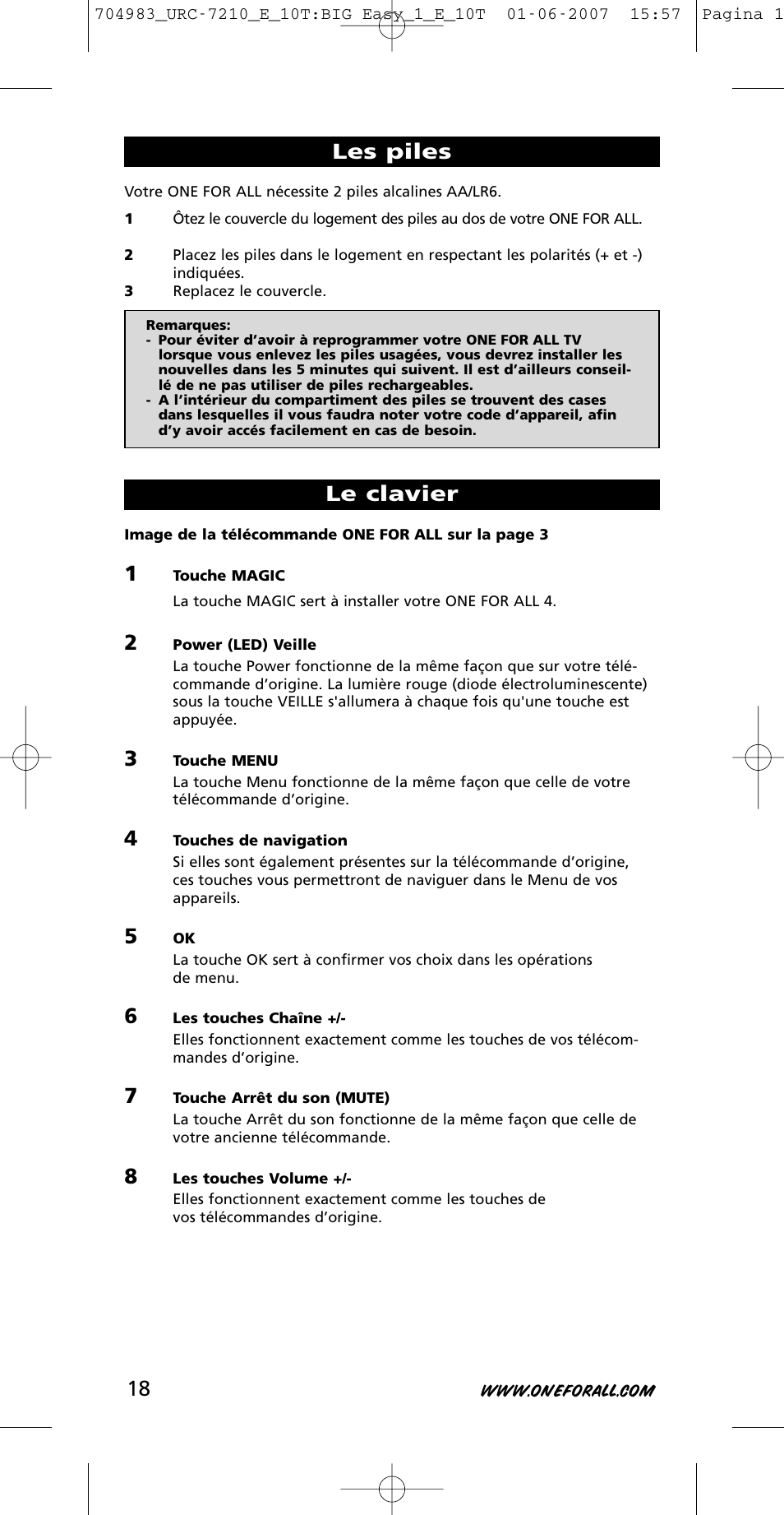 Les piles le clavier | One for All URC-7210 User Manual | Page 18 / 86