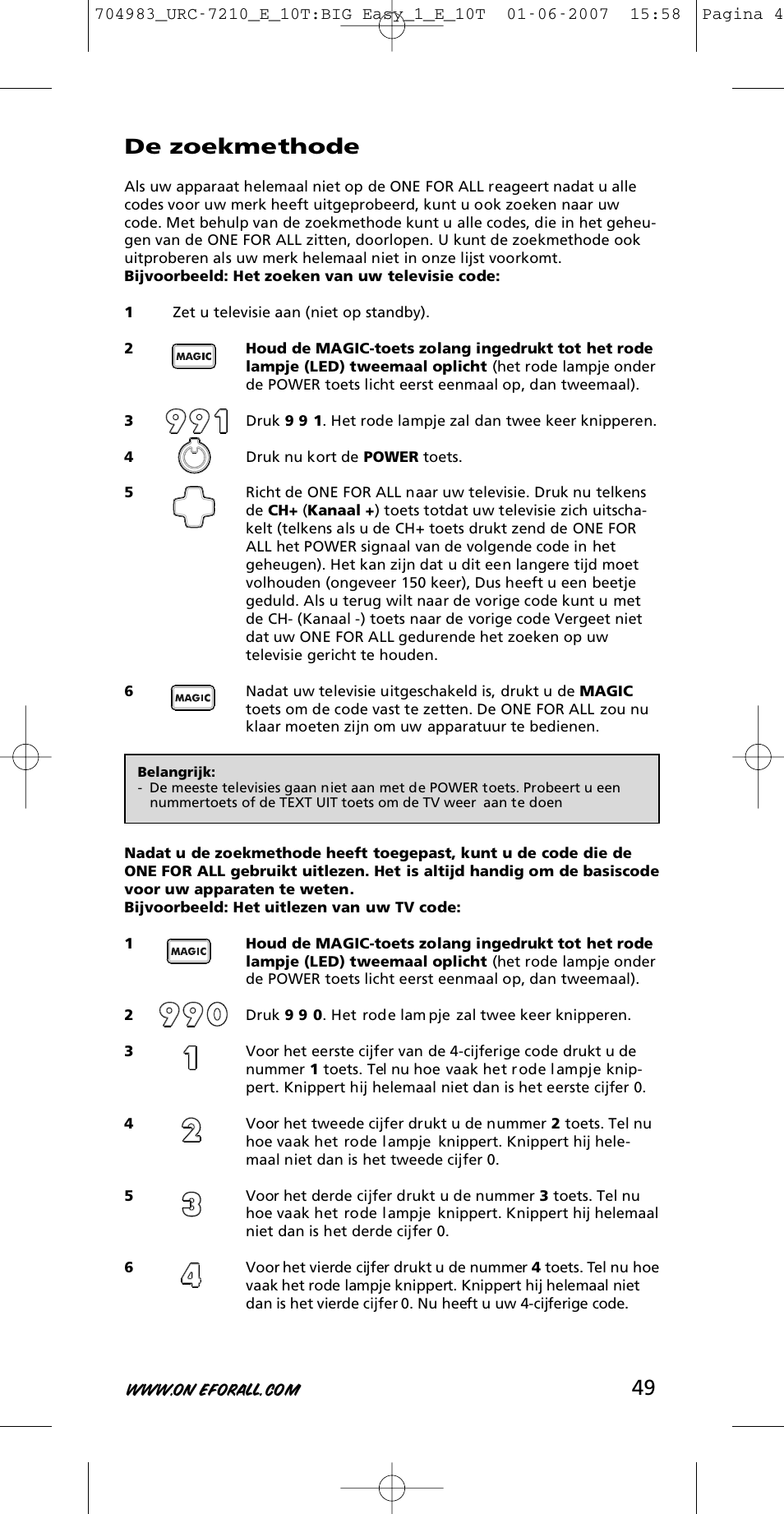 49 de zoekmethode | One for All URC-7210 User Manual | Page 49 / 86