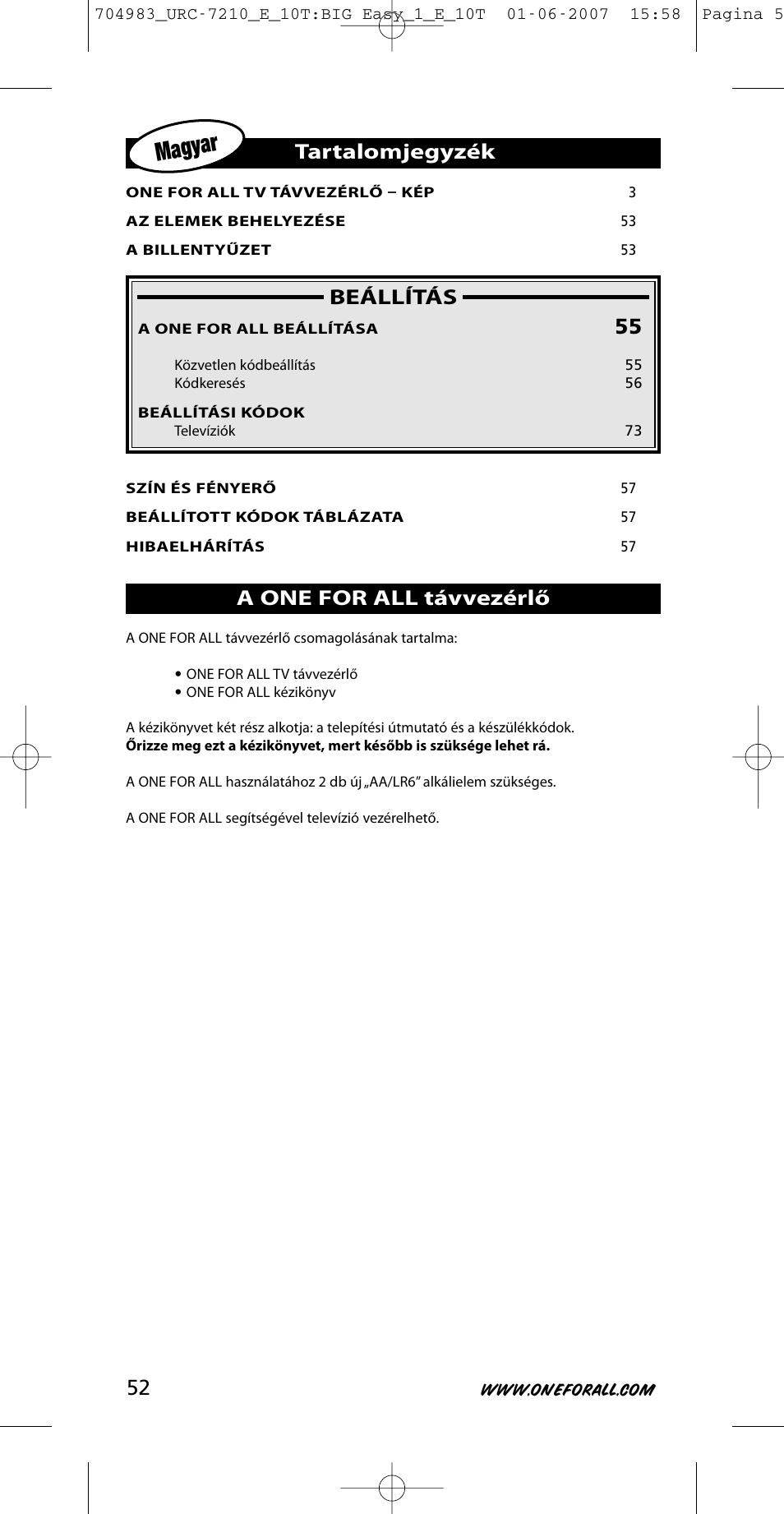 Magyar, Beállítás, Tartalomjegyzék | A one for all távvezérlő | One for All URC-7210 User Manual | Page 52 / 86