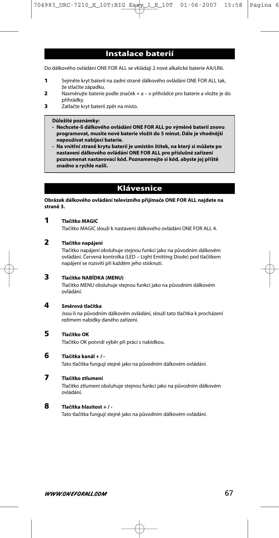 67 instalace baterií, Klávesnice | One for All URC-7210 User Manual | Page 67 / 86