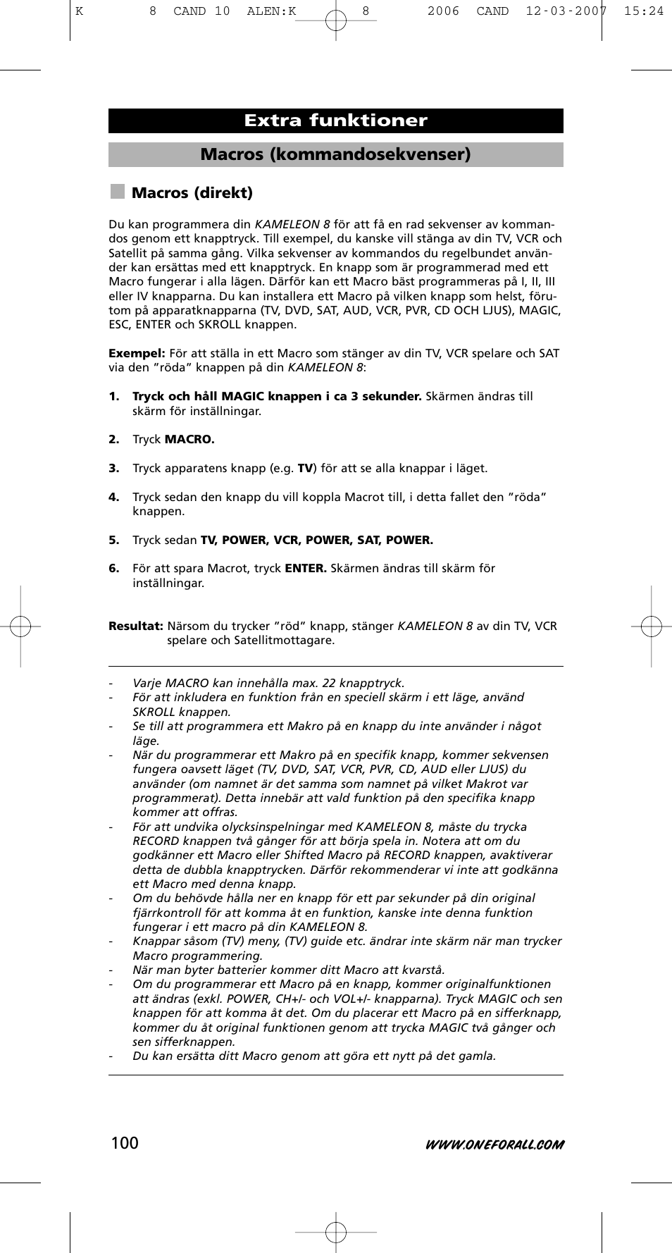Macros (kommandosekvenser), Extra funktioner, Macros (direkt) | One for All KAMELEON URC-8308 User Manual | Page 101 / 293