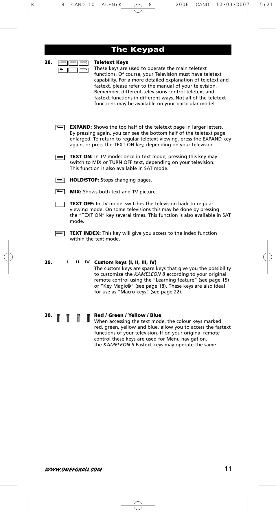 The keypad | One for All KAMELEON URC-8308 User Manual | Page 12 / 293