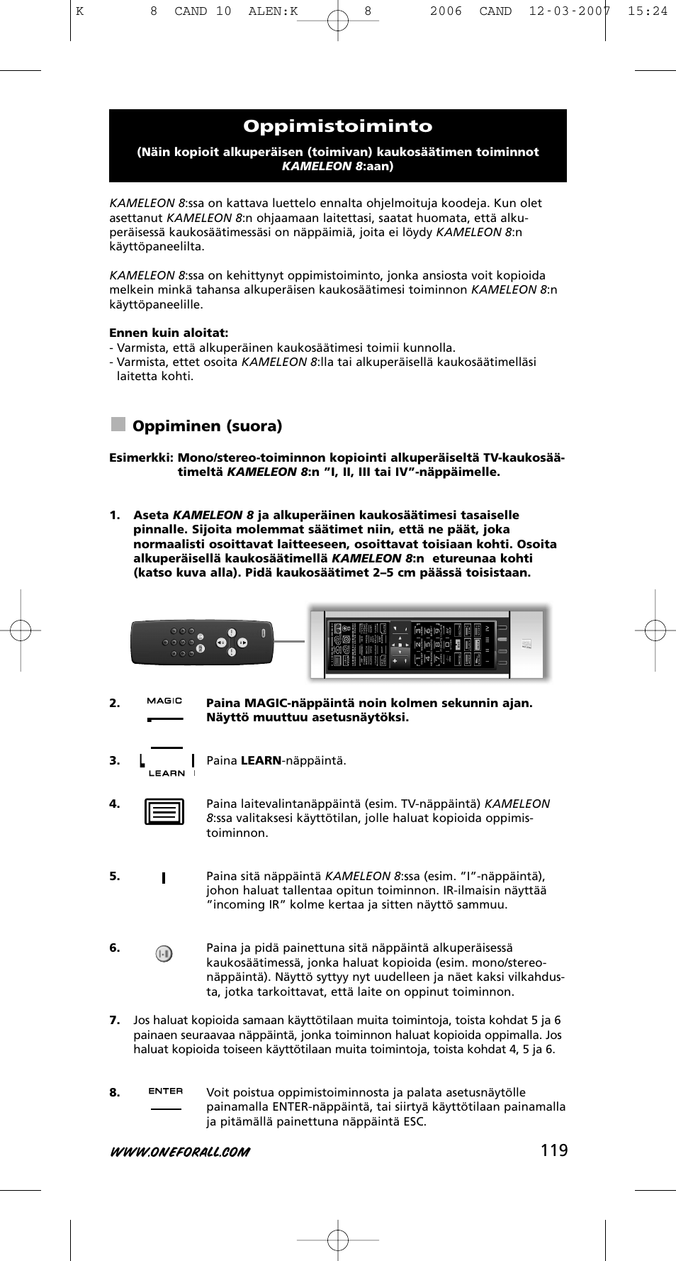Oppimistoiminto, Oppiminen (suora) | One for All KAMELEON URC-8308 User Manual | Page 120 / 293