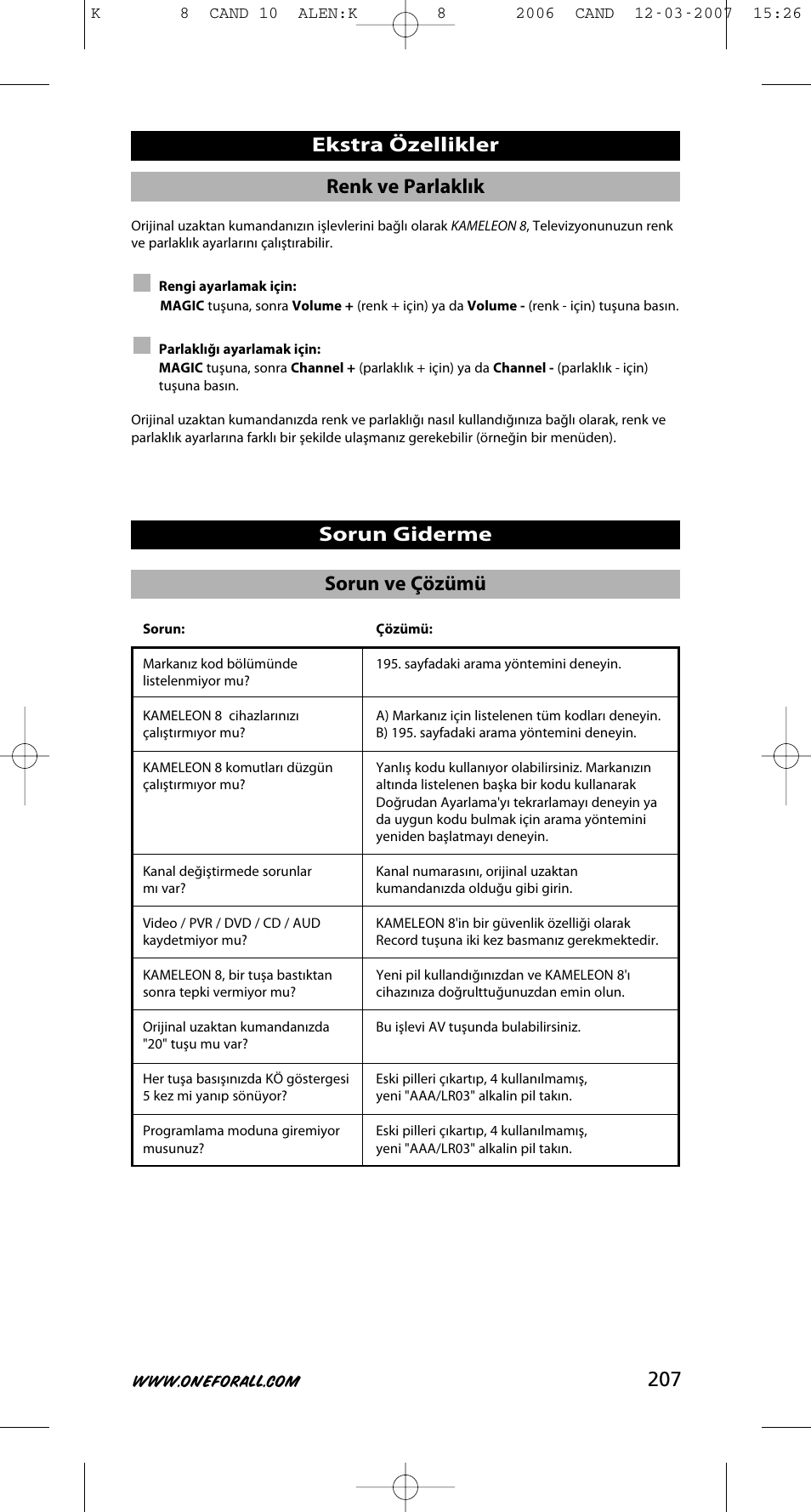 207 renk ve parlaklık, Ekstra özellikler sorun giderme sorun ve çözümü | One for All KAMELEON URC-8308 User Manual | Page 208 / 293