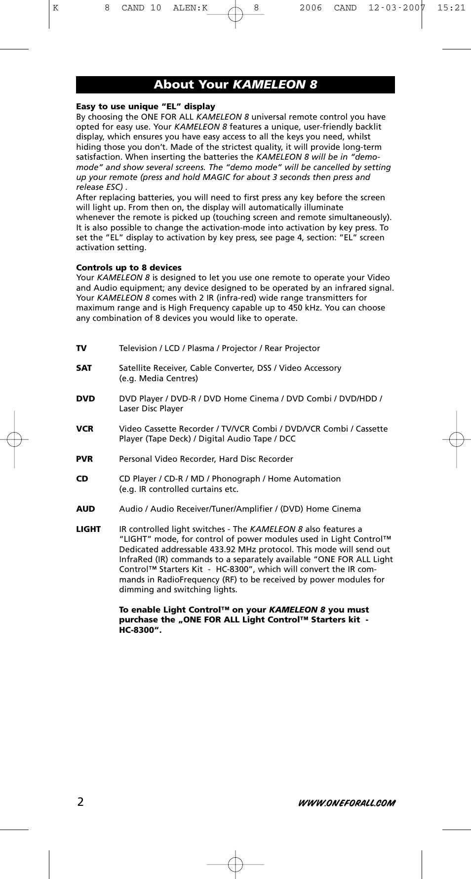 About your kameleon 8 | One for All KAMELEON URC-8308 User Manual | Page 3 / 293