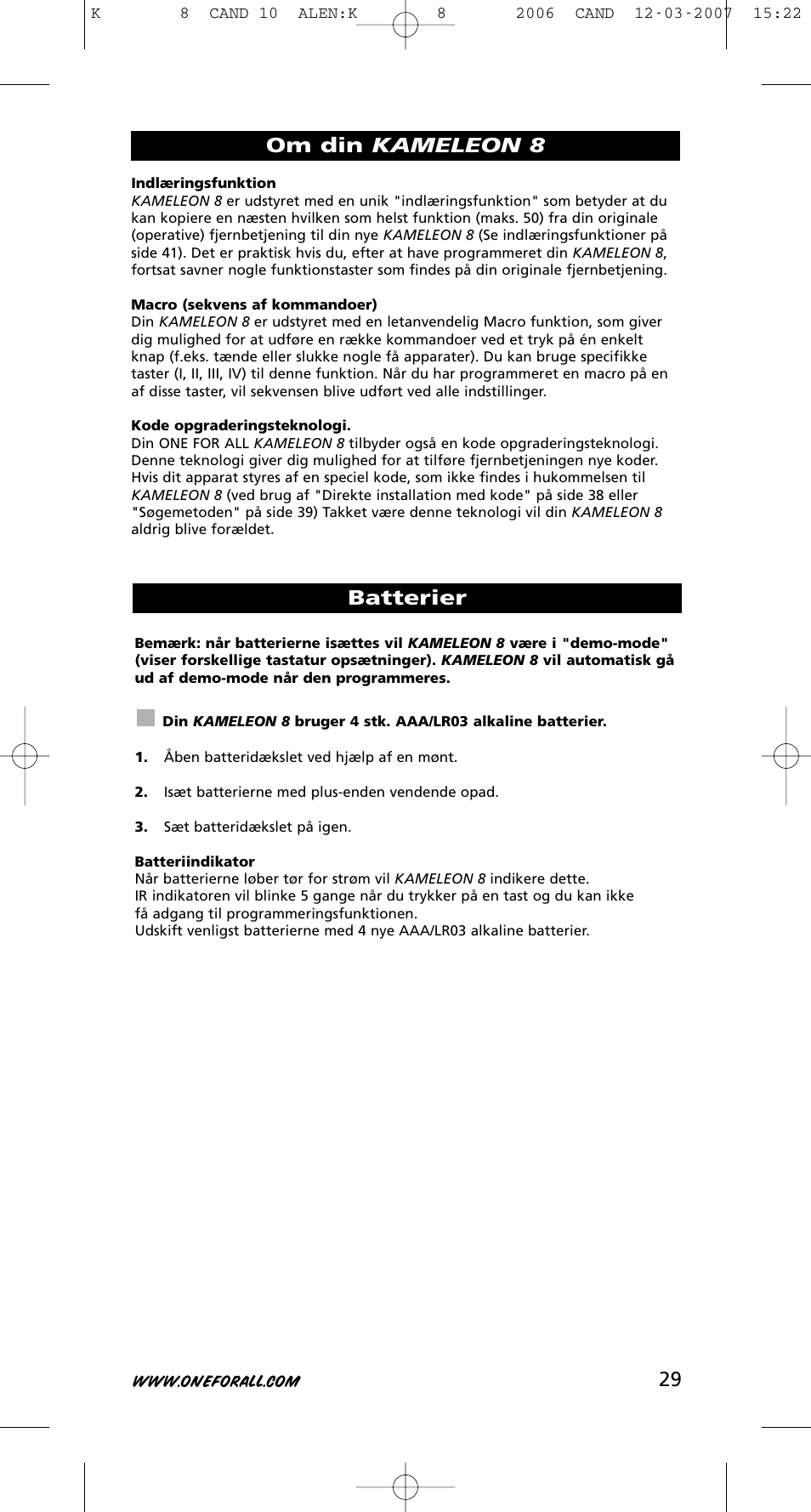 29 batterier, Om din kameleon 8 | One for All KAMELEON URC-8308 User Manual | Page 30 / 293