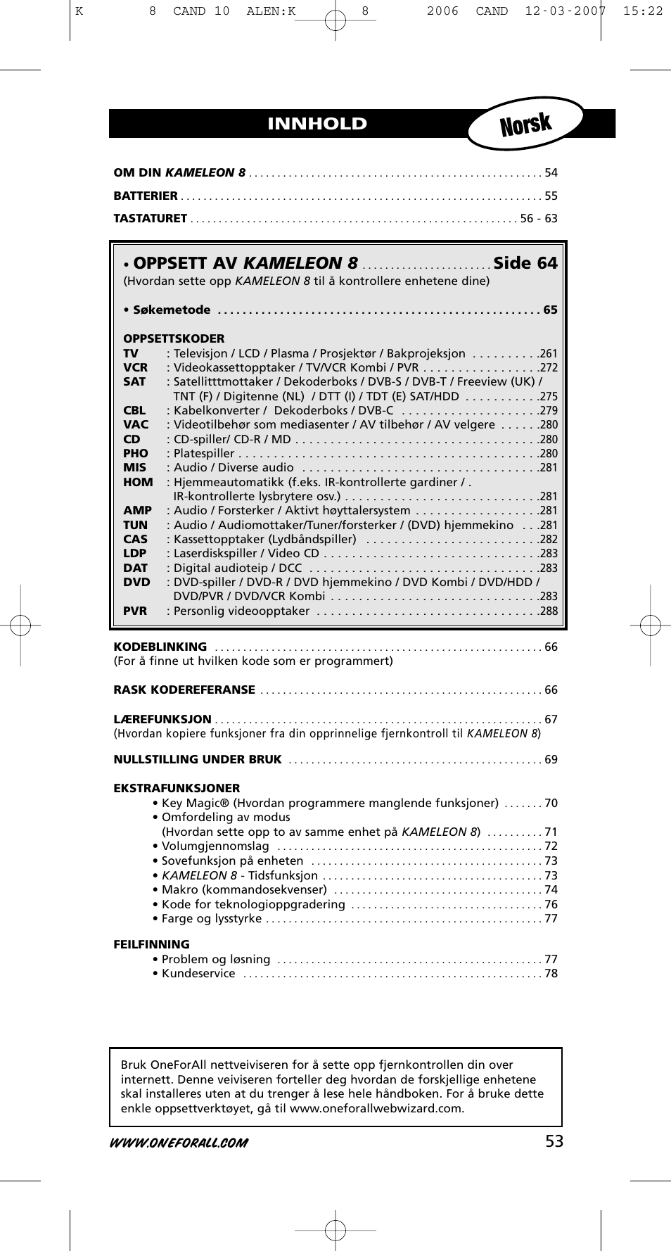 Norsk, Oppsett av kameleon 8, Side 64 | Innhold | One for All KAMELEON URC-8308 User Manual | Page 54 / 293