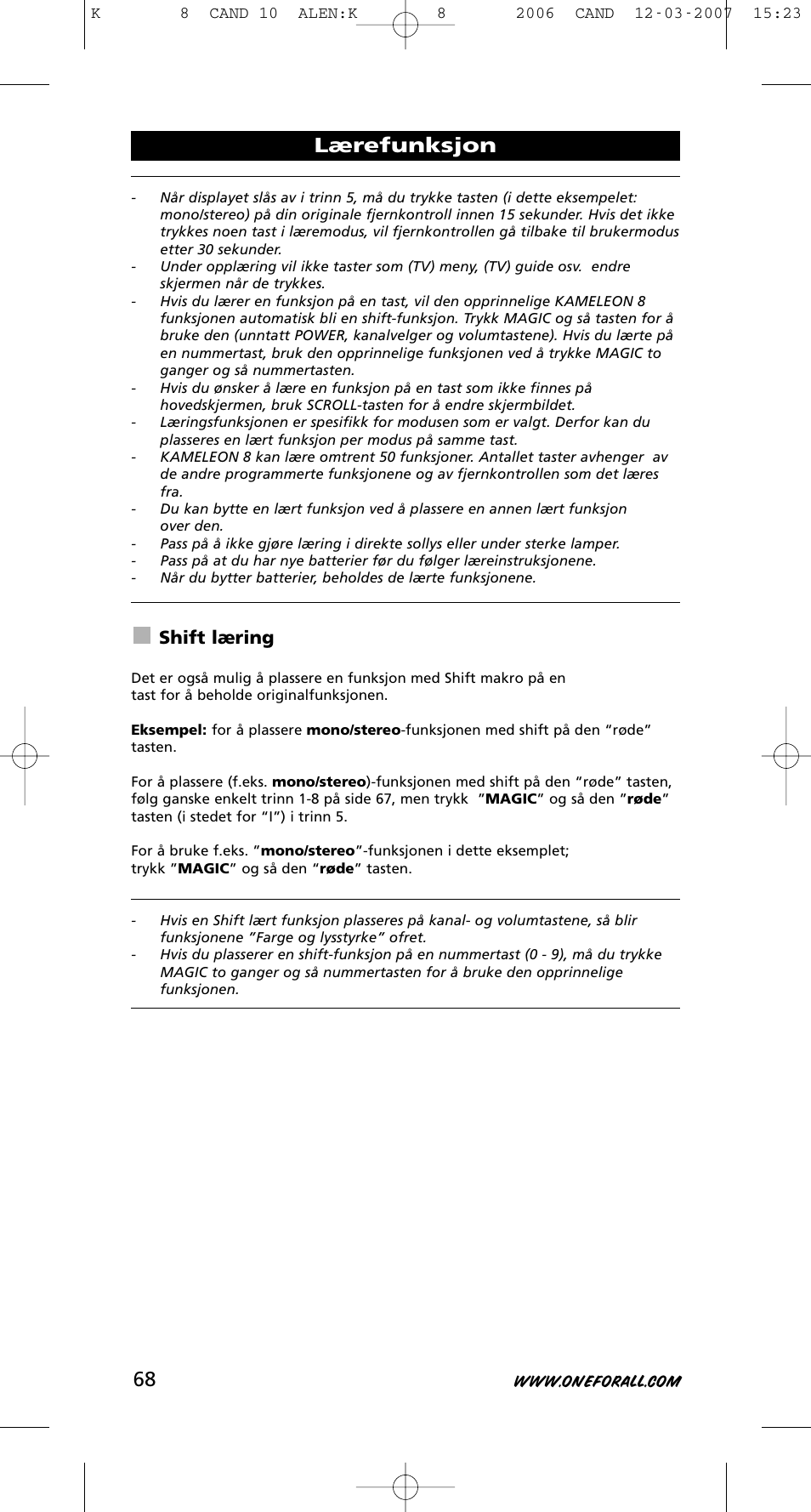 Lærefunksjon, Shift læring | One for All KAMELEON URC-8308 User Manual | Page 69 / 293