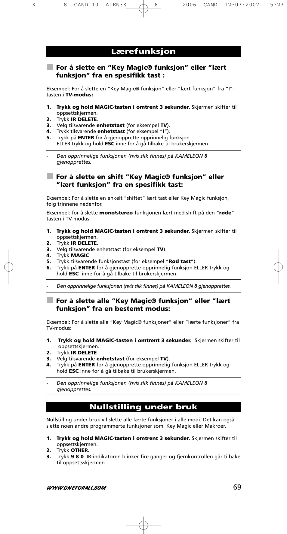 Lærefunksjon nullstilling under bruk | One for All KAMELEON URC-8308 User Manual | Page 70 / 293