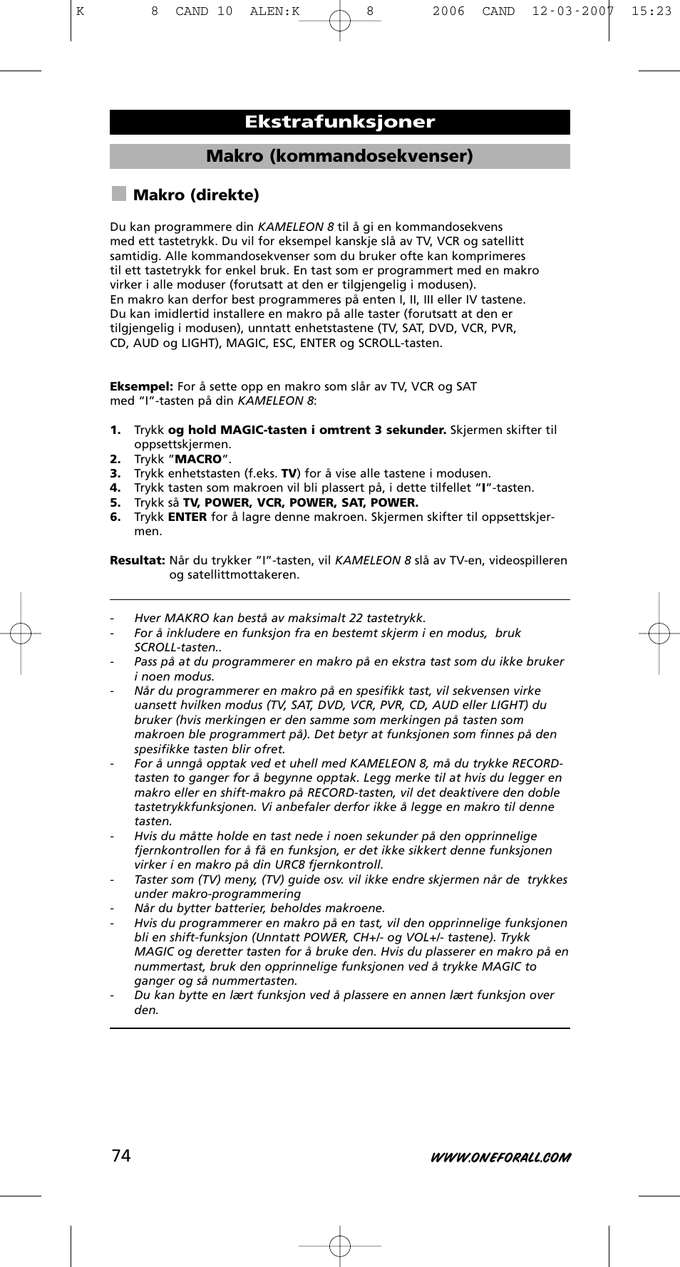 Makro (kommandosekvenser), Ekstrafunksjoner, Makro (direkte) | One for All KAMELEON URC-8308 User Manual | Page 75 / 293