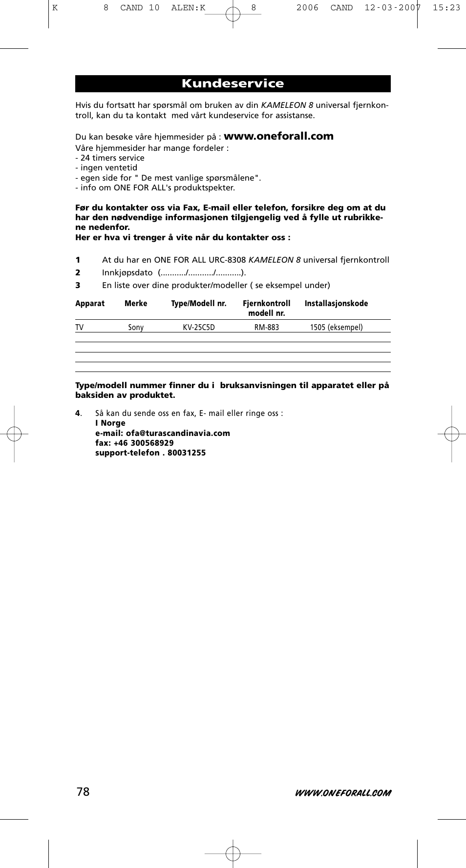 Kundeservice | One for All KAMELEON URC-8308 User Manual | Page 79 / 293