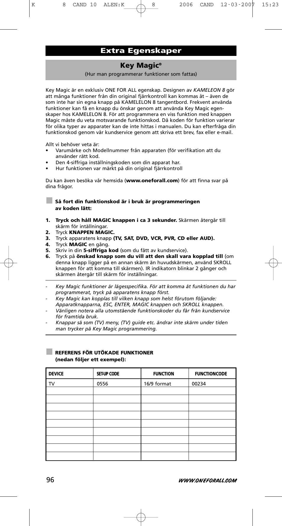 Key magic, Extra egenskaper | One for All KAMELEON URC-8308 User Manual | Page 97 / 293