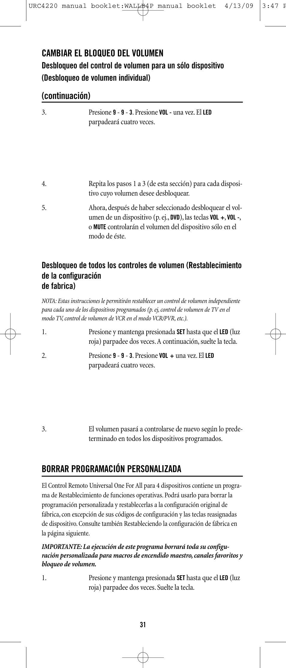 Cambiar el bloqueo del volumen, Continuación), Borrar programación personalizada | One for All URC-6131 User Manual | Page 30 / 40