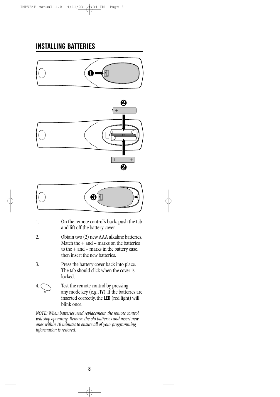 Installing batteries | One for All URC-3605 User Manual | Page 8 / 36