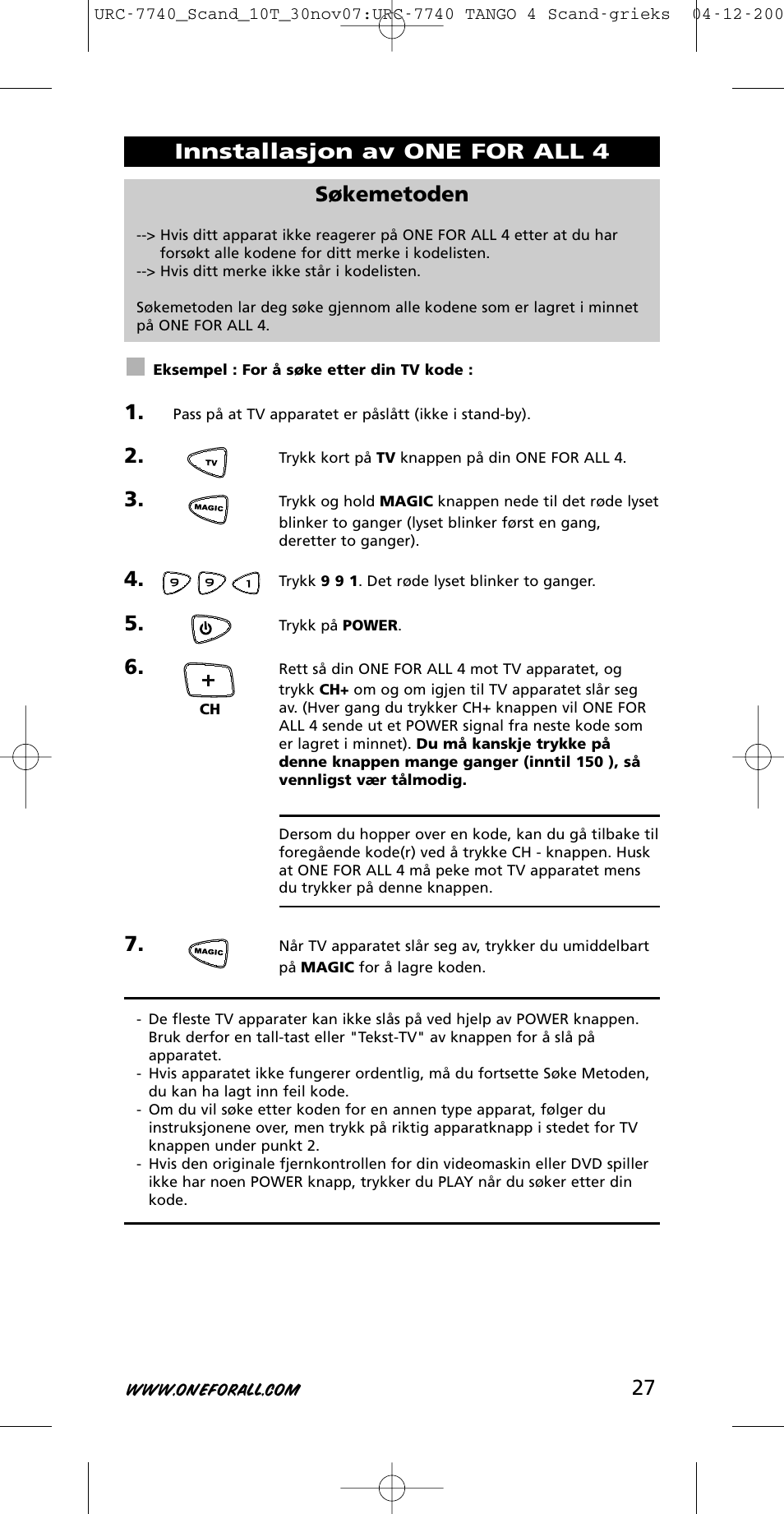 27 søkemetoden, Innstallasjon av one for all 4 | One for All URC-7740 User Manual | Page 27 / 118