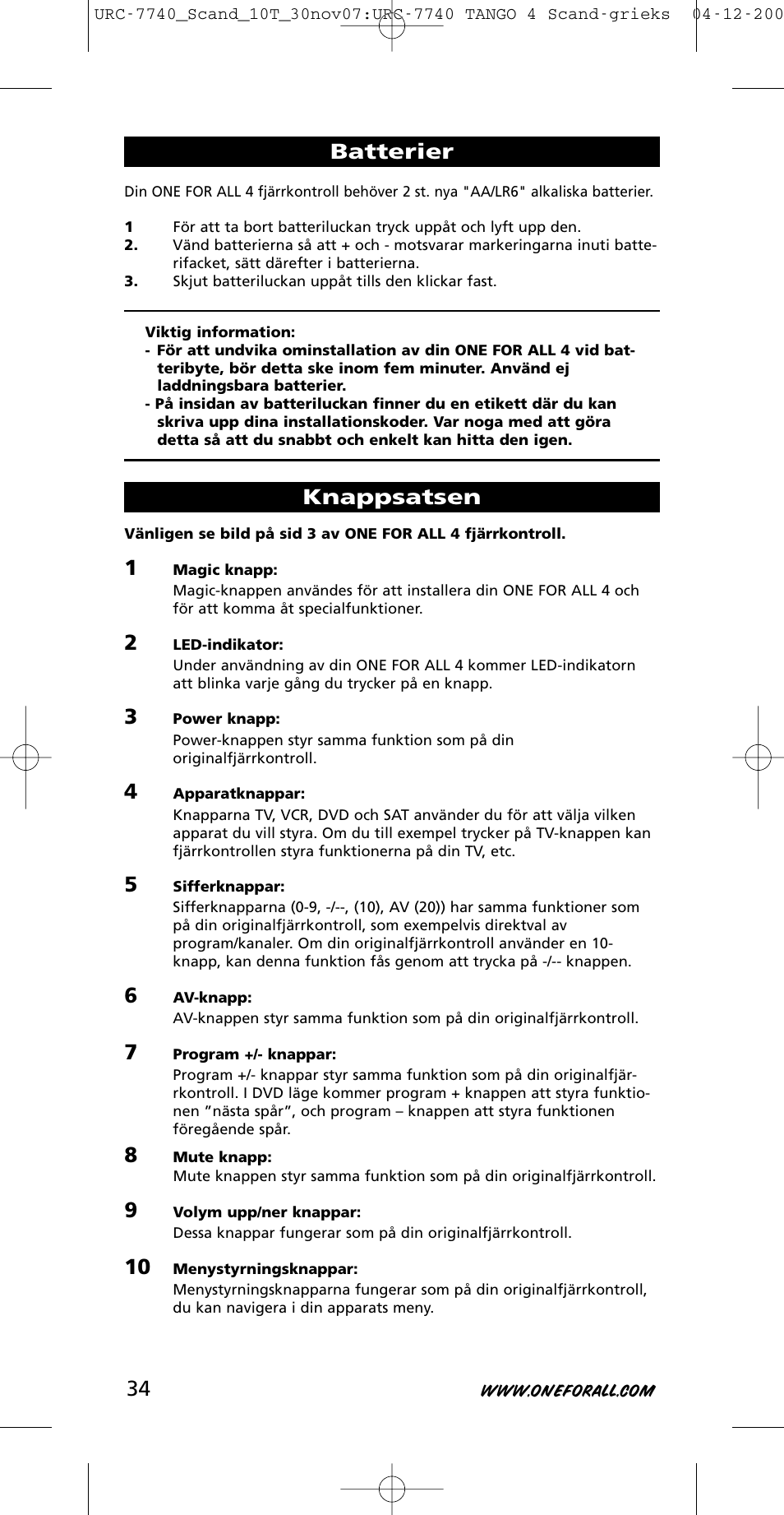 Batterier, Knappsatsen | One for All URC-7740 User Manual | Page 34 / 118