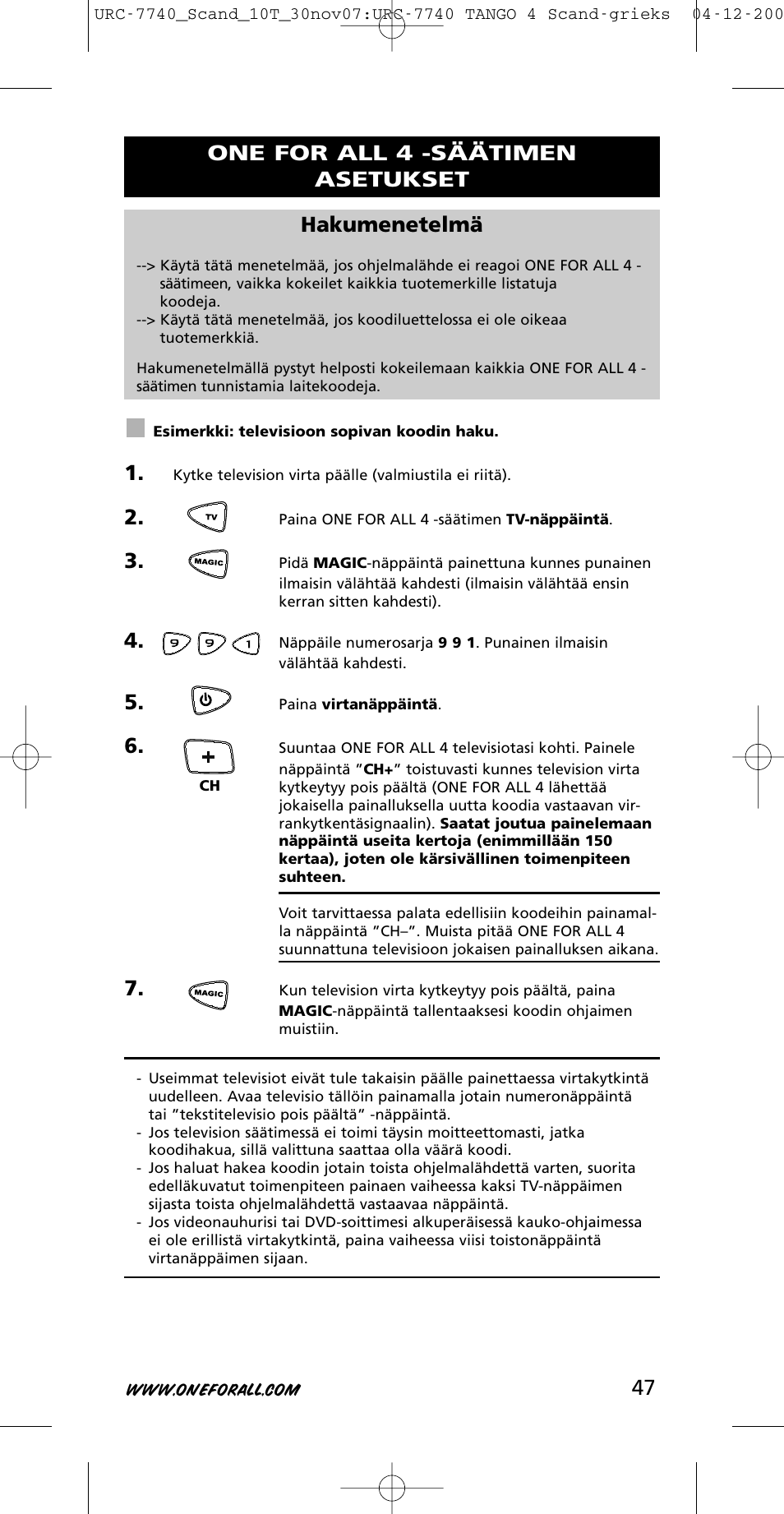 47 hakumenetelmä, One for all 4 -säätimen asetukset | One for All URC-7740 User Manual | Page 47 / 118