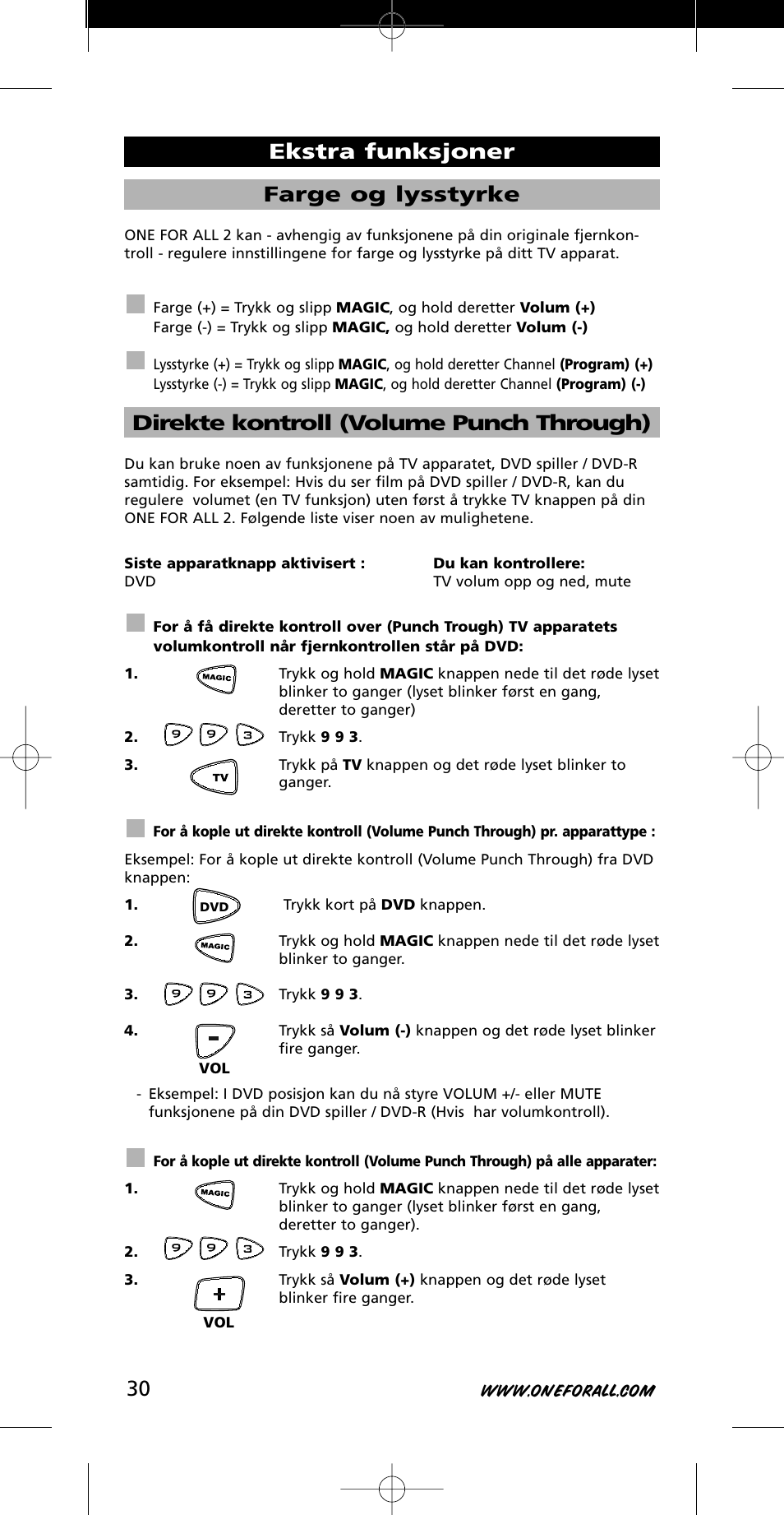 Farge og lysstyrke, Direkte kontroll (volume punch through), Ekstra funksjoner | One for All URC-7721 User Manual | Page 30 / 116