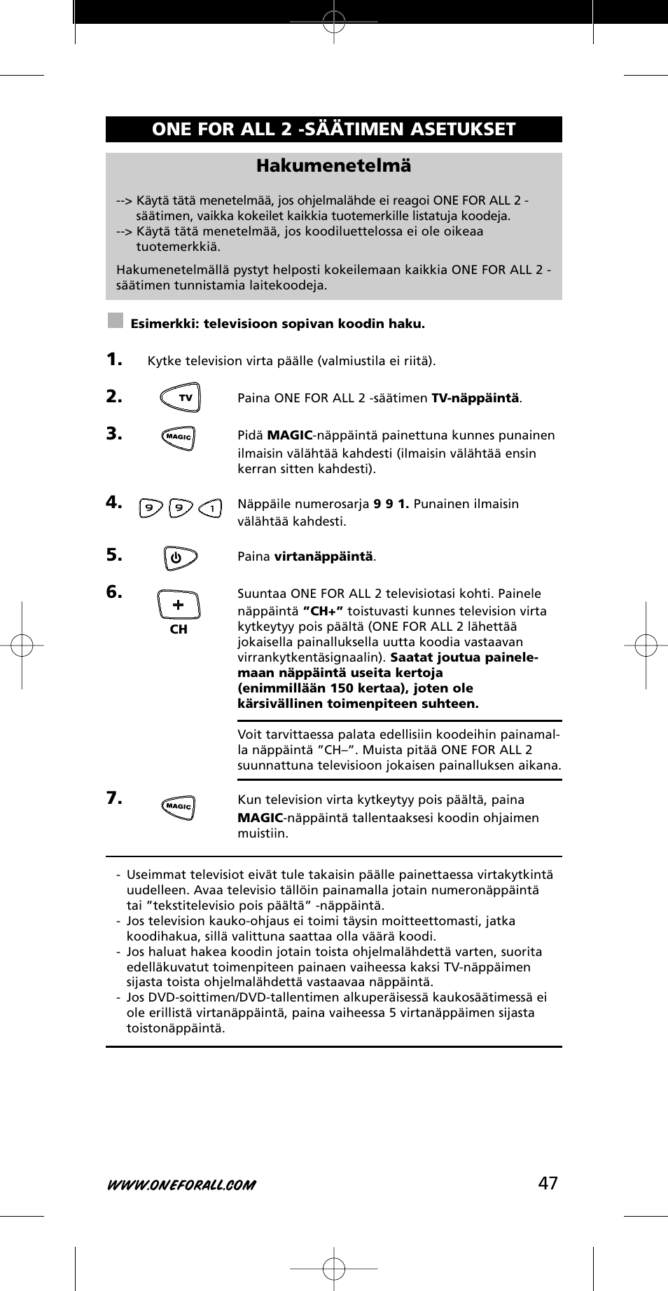 47 hakumenetelmä, One for all 2 -säätimen asetukset | One for All URC-7721 User Manual | Page 47 / 116