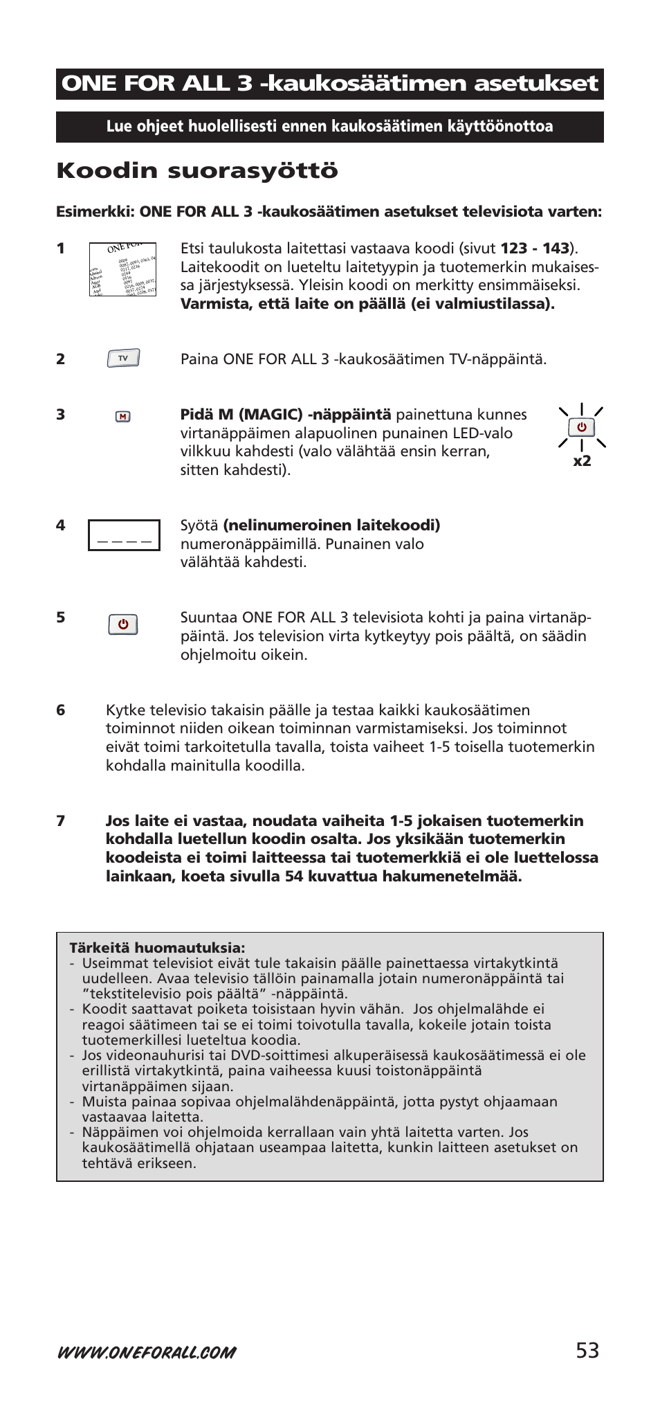 53 koodin suorasyöttö, One for all 3 -kaukosäätimen asetukset | One for All URC-7955 User Manual | Page 53 / 144