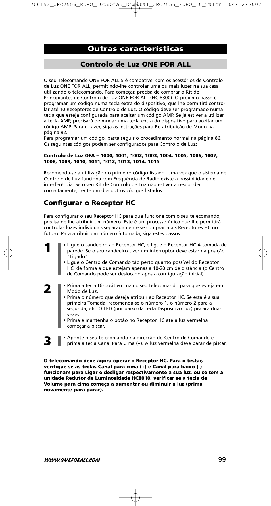 Configurar o receptor hc, Outras características controlo de luz one for all | One for All URC-7556 User Manual | Page 100 / 224