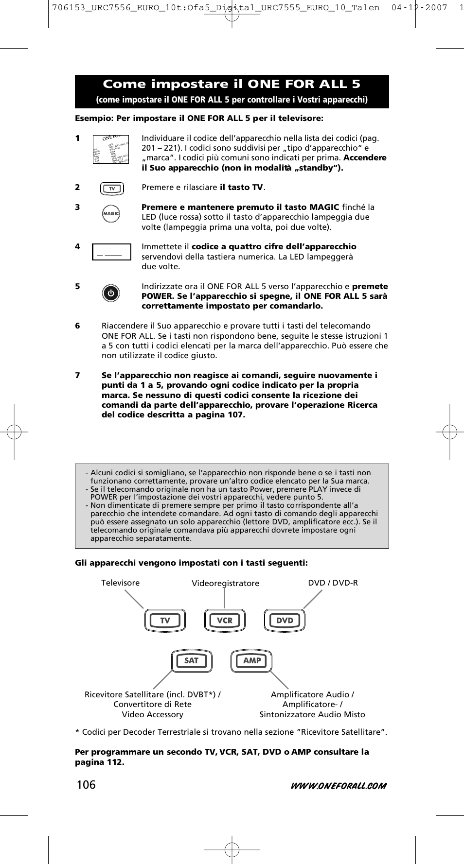 Come impostare il one for all 5 | One for All URC-7556 User Manual | Page 107 / 224