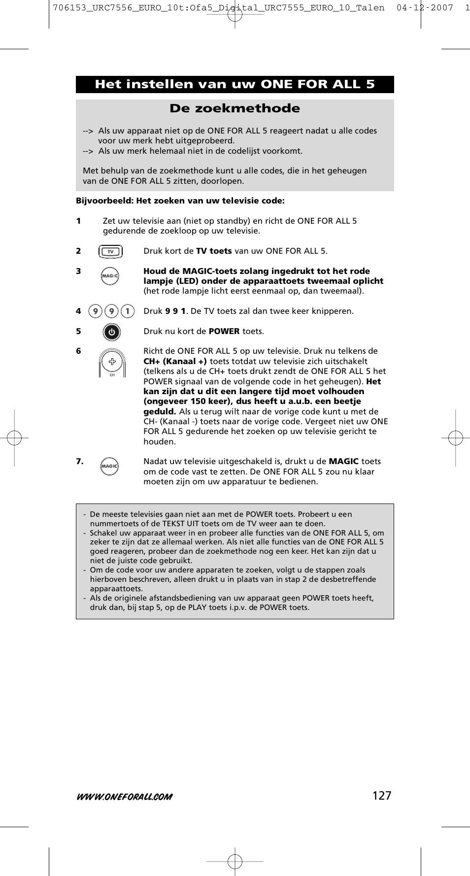 Het instellen van uw one for all 5 de zoekmethode | One for All URC-7556 User Manual | Page 128 / 224