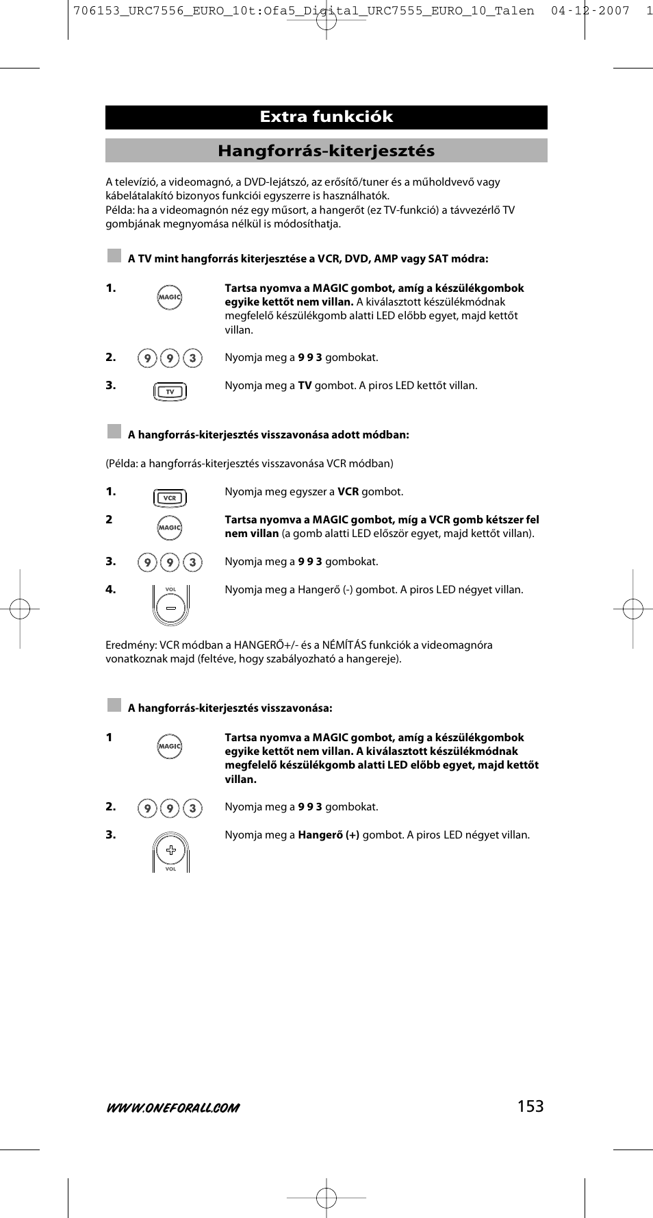 153 hangforrás-kiterjesztés, Extra funkciók | One for All URC-7556 User Manual | Page 154 / 224